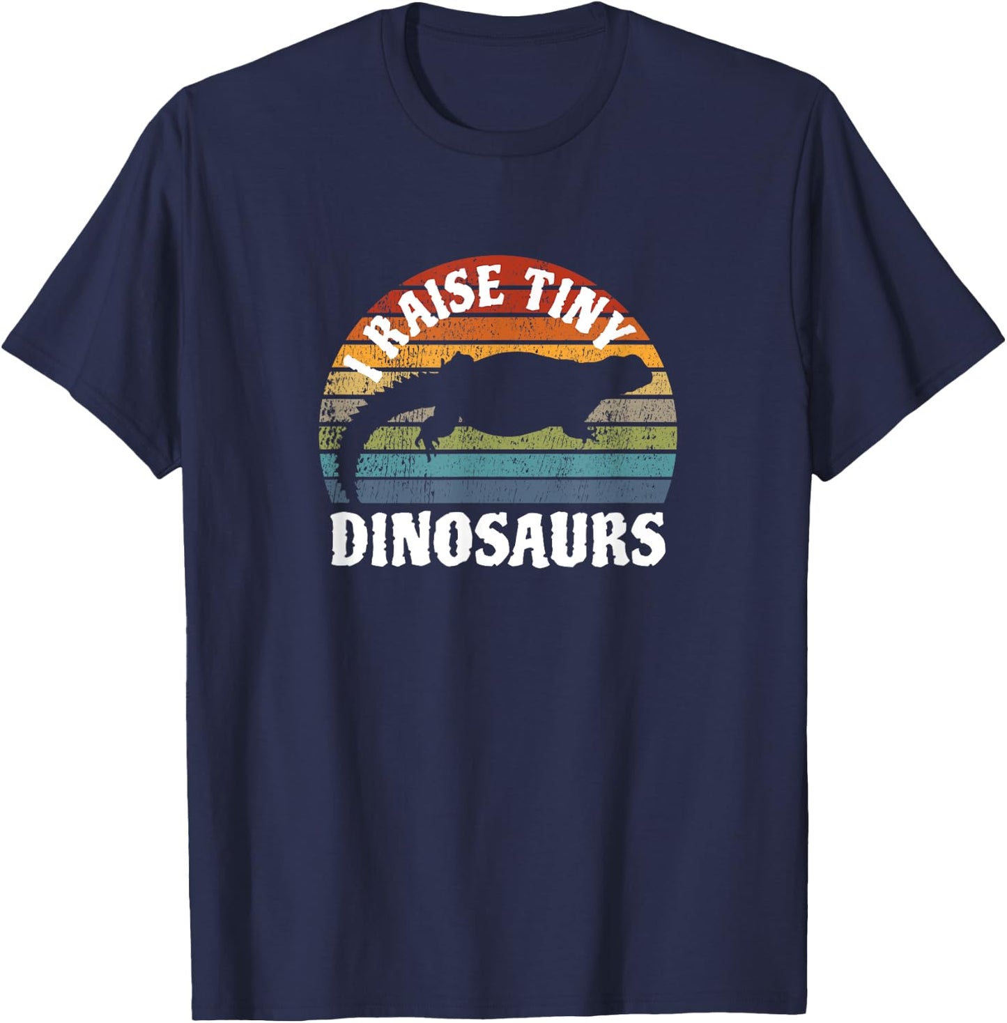I Raise Tiny Dinosaurs I Uromastyx Agame Colorful Retro T-Shirt - T-Shirt | Navy