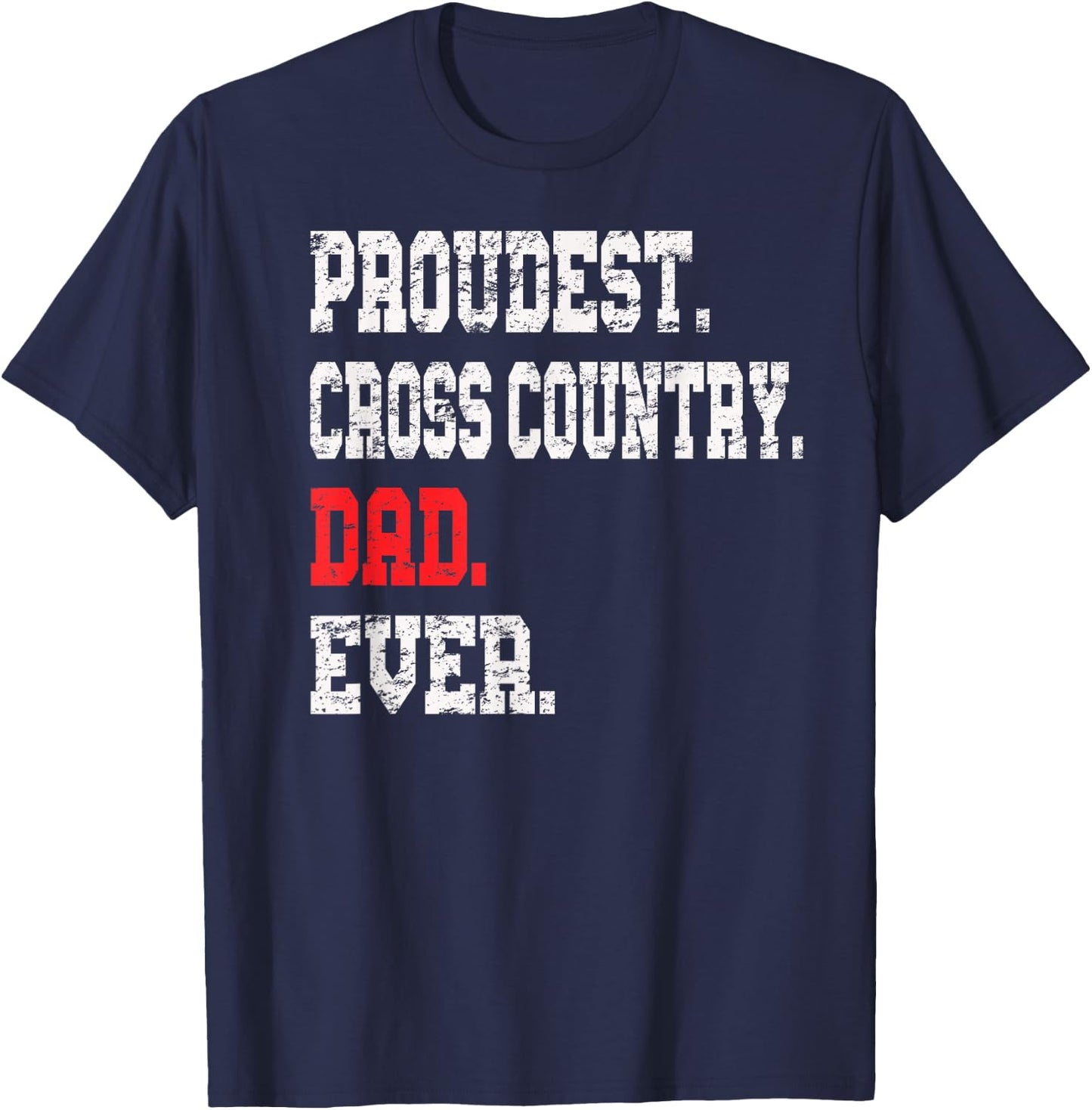 Custom Cross Country Dad , Track Dad Shirt T-Shirt - T-Shirt | Navy