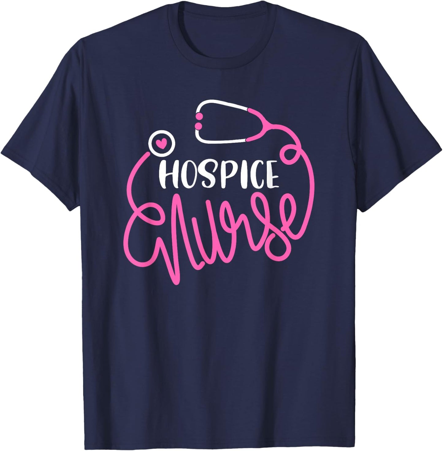 Hospice Nurse End of Life Terminal Care Palliative Nursing T-Shirt - T-Shirt | Navy