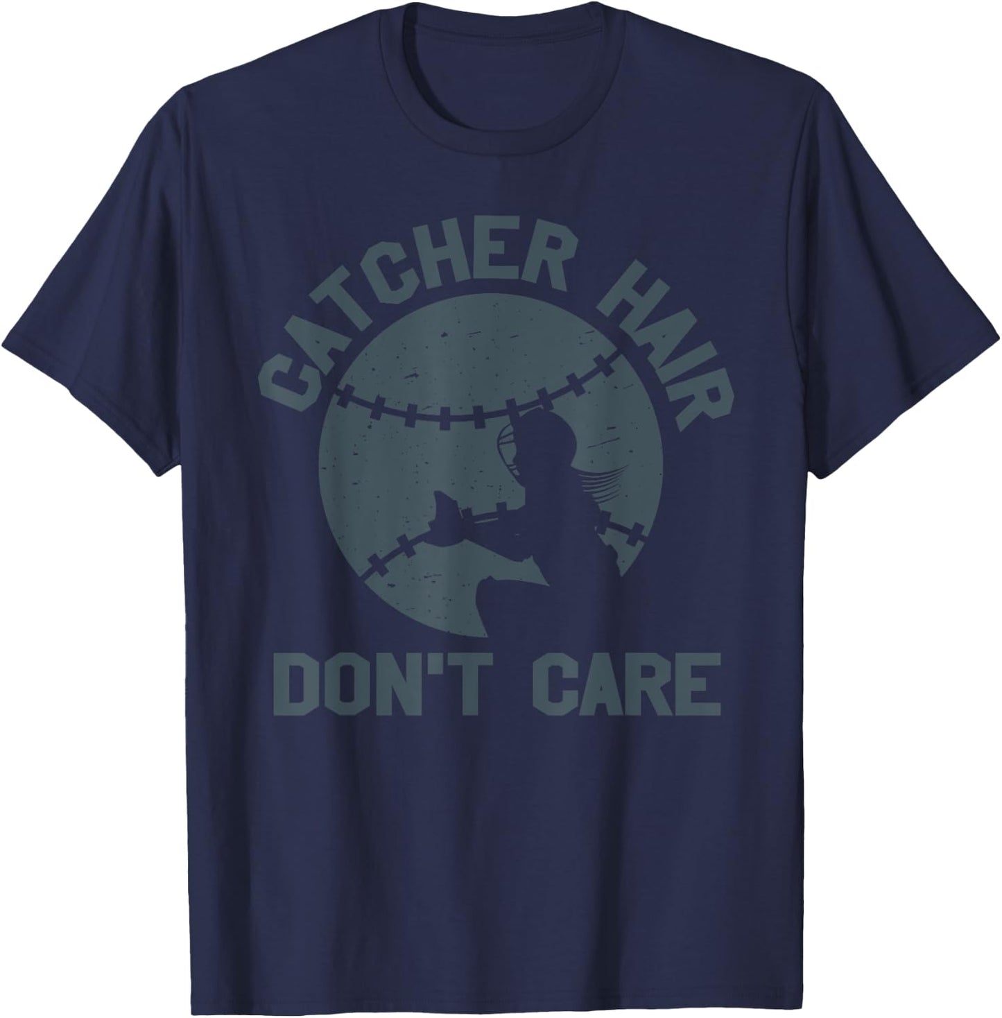 Catcher Hair Don't Care Sports Softball Soft Ball Player T-Shirt - T-Shirt | Navy