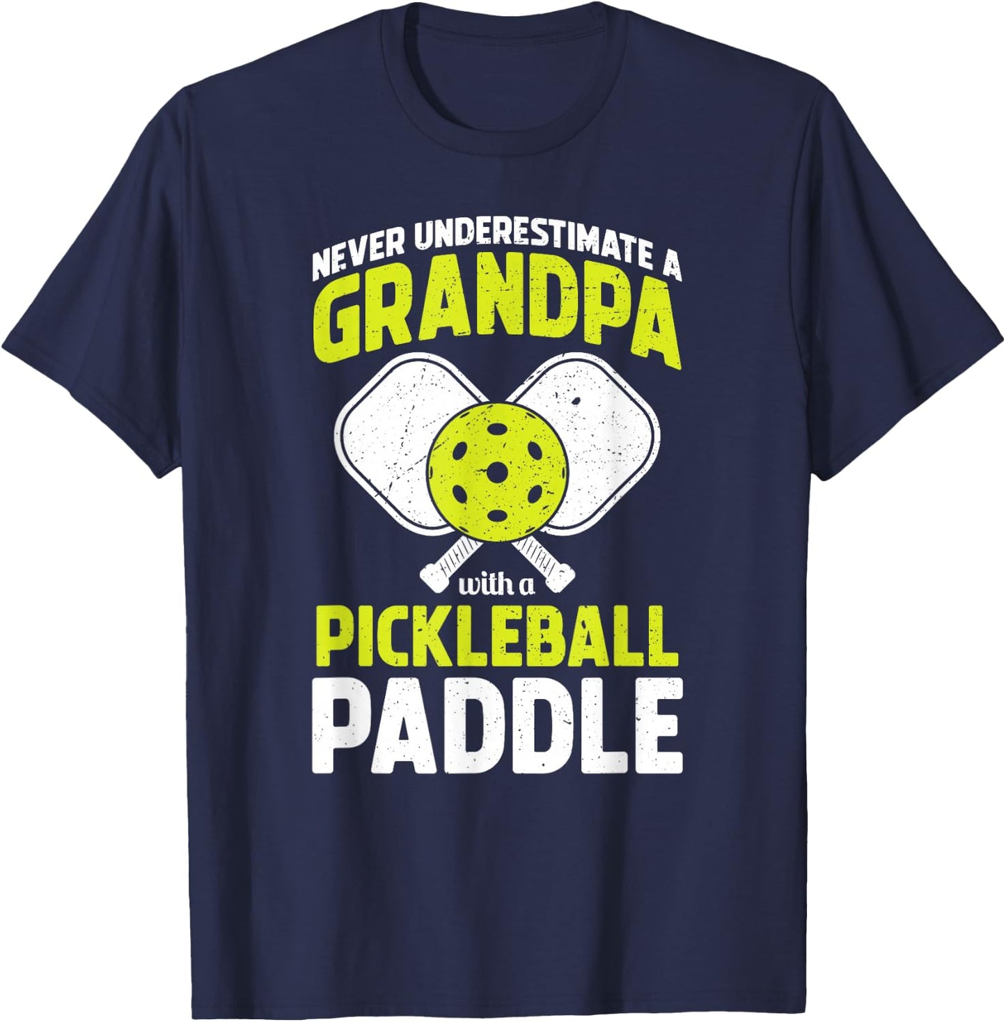 Never Underestimate Pickleball Grandpa Funny T-Shirt - T-Shirt | Navy