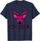 OH DEER Pun OH DEAR T-Shirt - T-Shirt | Navy