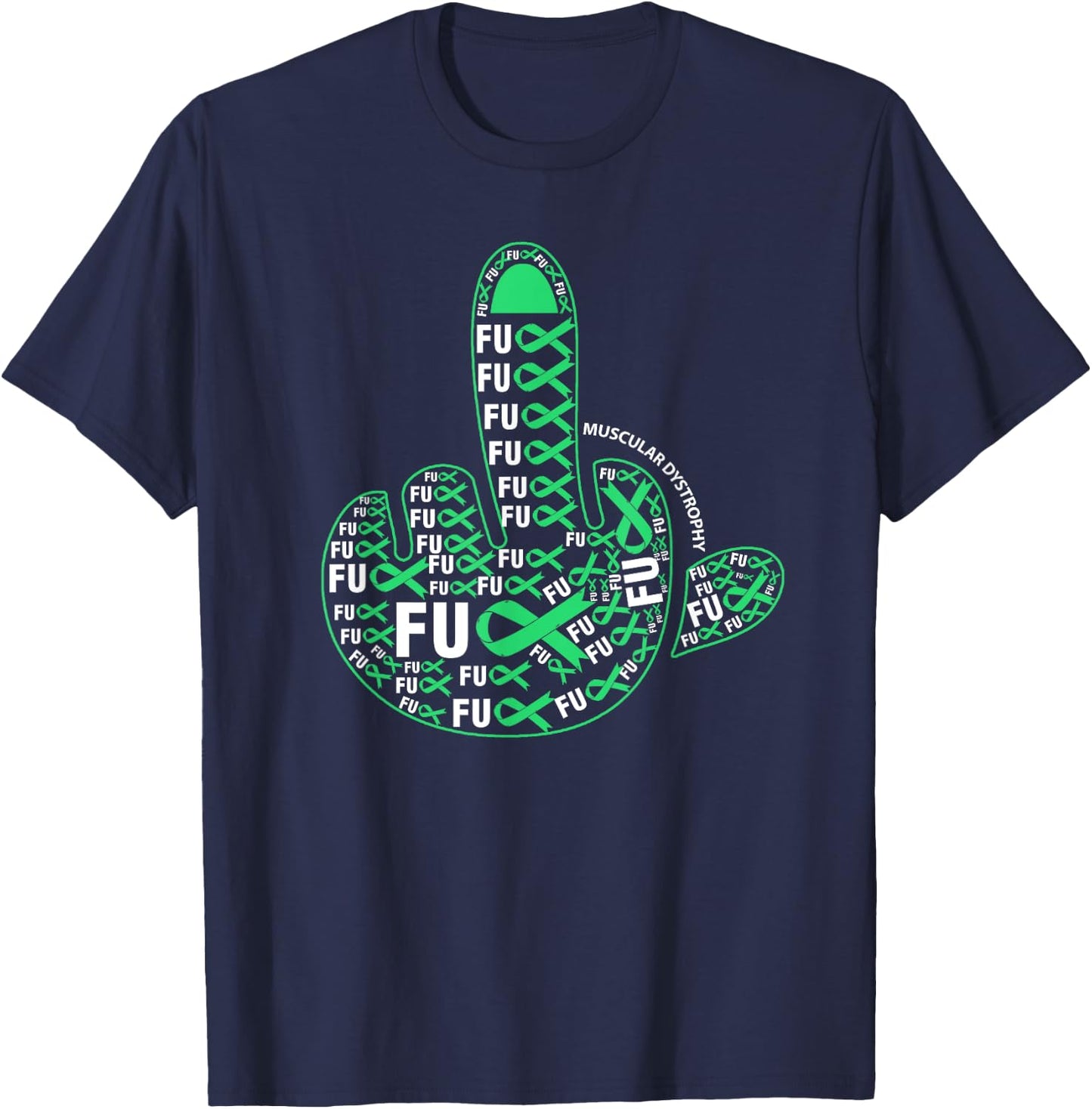 Fuck MUSCULAR DYSTROPHY Middle finger ribbon T-Shirt - T-Shirt | Navy