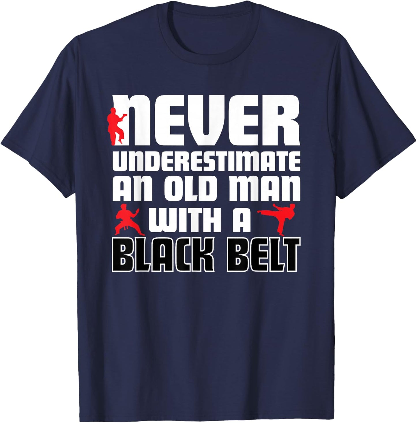 Cool Karate Humor Shirt . Funny Martial Arts Gift T-Shirt - T-Shirt | Navy