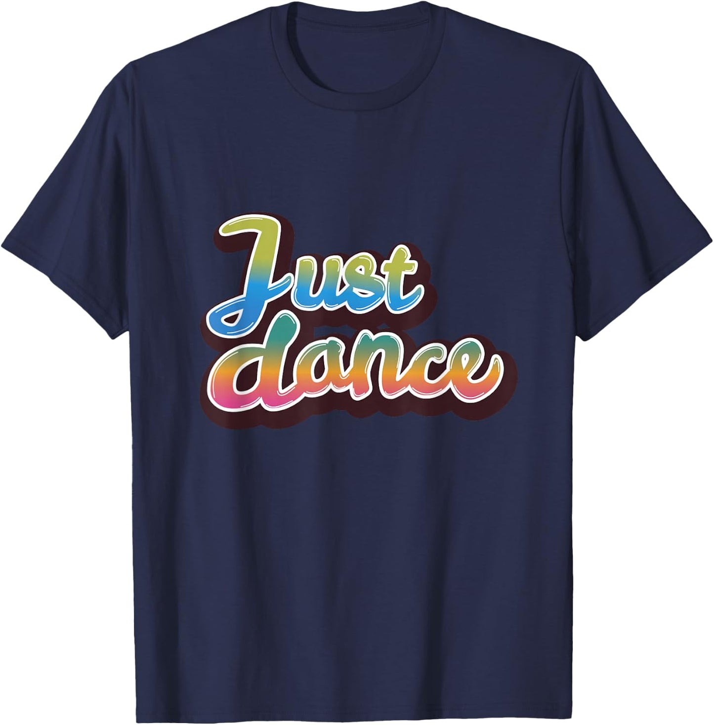 Just Dance Dancer Novelty Dancing Shirt, Apparel Gift T-Shirt - T-Shirt | Navy