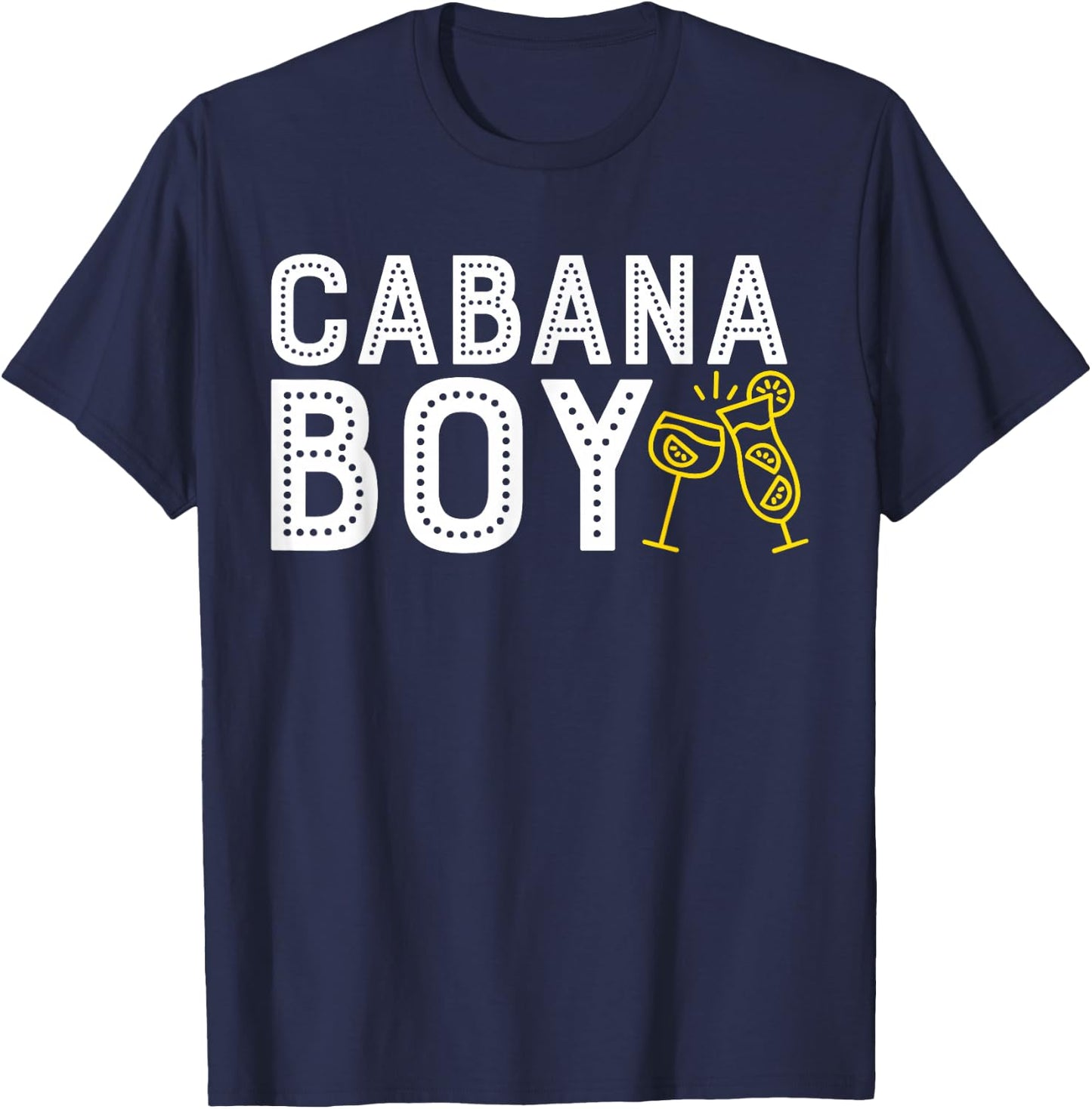 Cabana Boy T Shirt Funny Pool Boy Cocktail Shirt T-Shirt - T-Shirt | Navy
