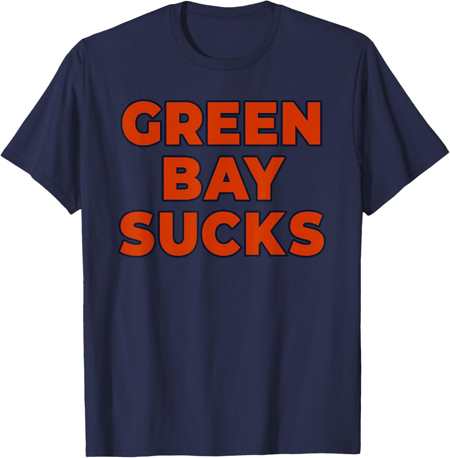 Green Bay Sucks T-Shirt - T-Shirt | Navy