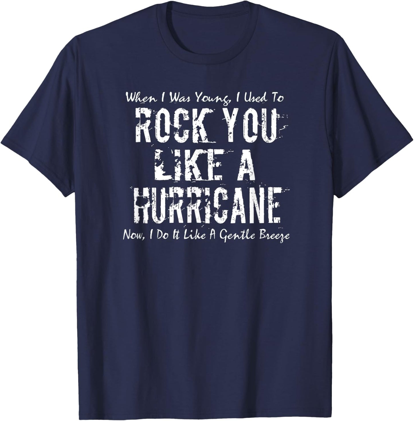 Rock You Like A Hurricane , Classic Rock T-Shirt - T-Shirt | Navy