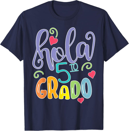 Hola 5to Quinto Grado 5TH Grade Spanish Teacher Equipo Women Girls Kids T-Shirt - T-Shirt | Navy