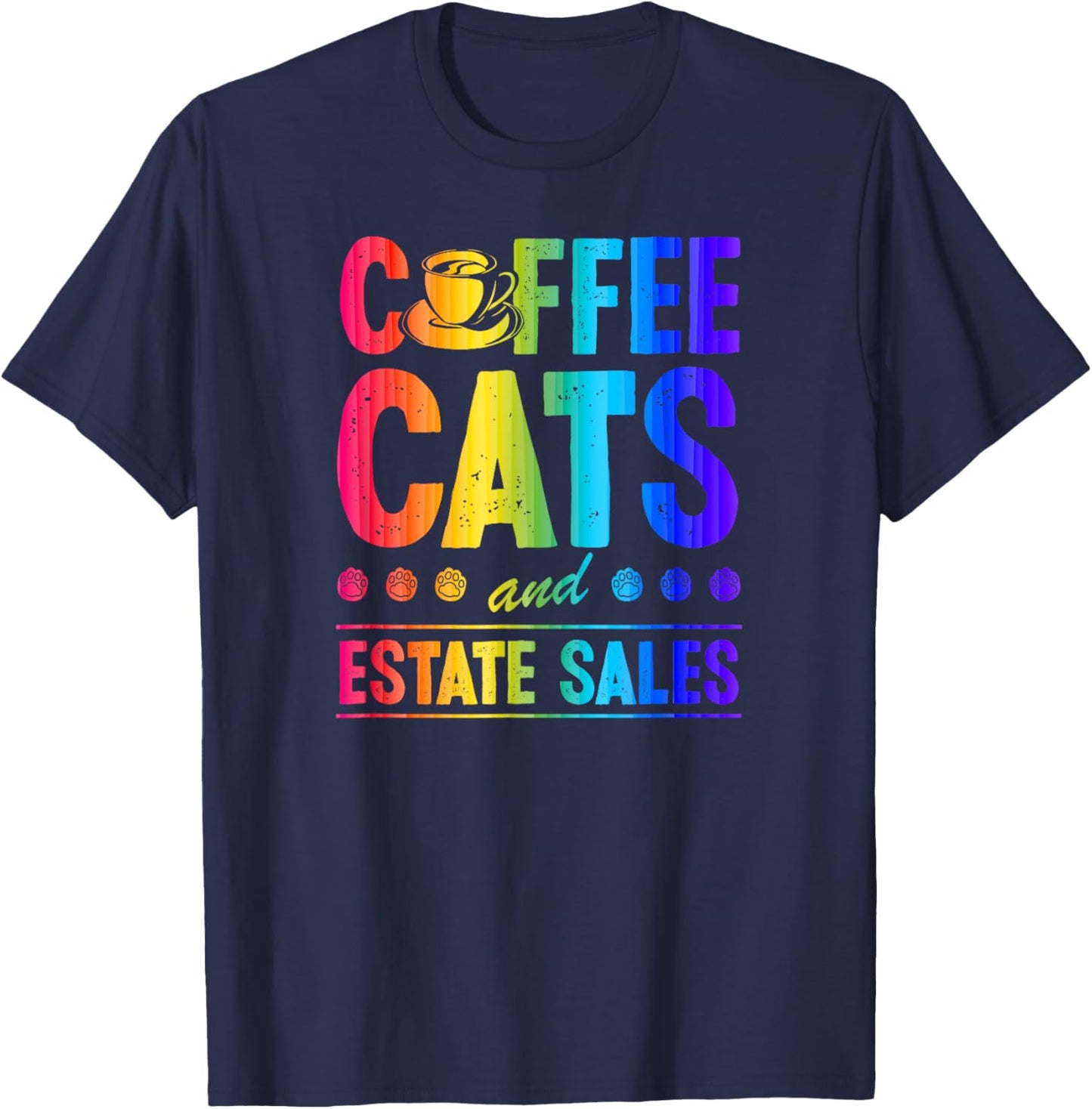 Coffee Cats And Estate Sales T-Shirt - T-Shirt | Navy
