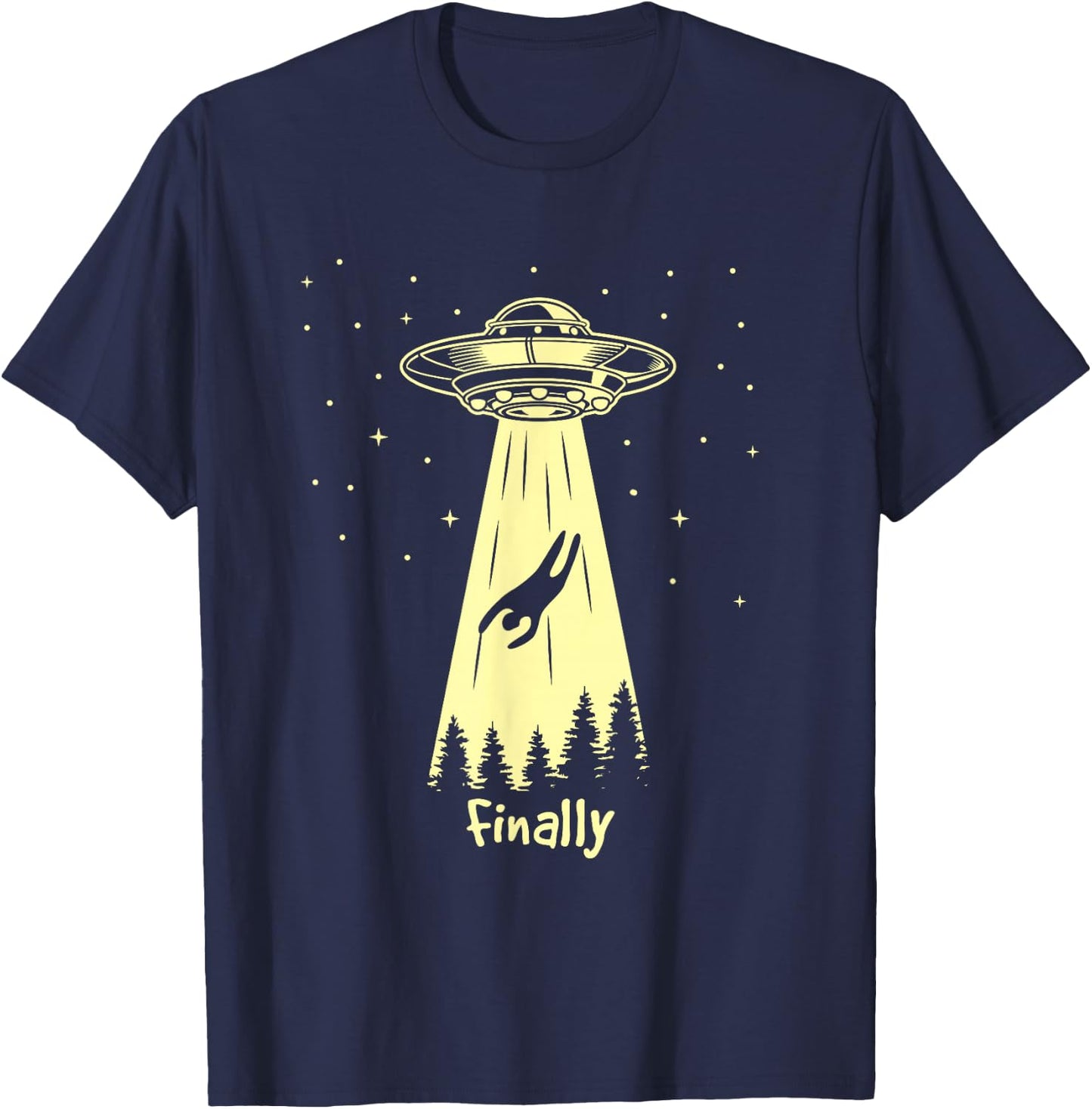 Alien Abduction Finally Aliens T-Shirt - T-Shirt | Navy