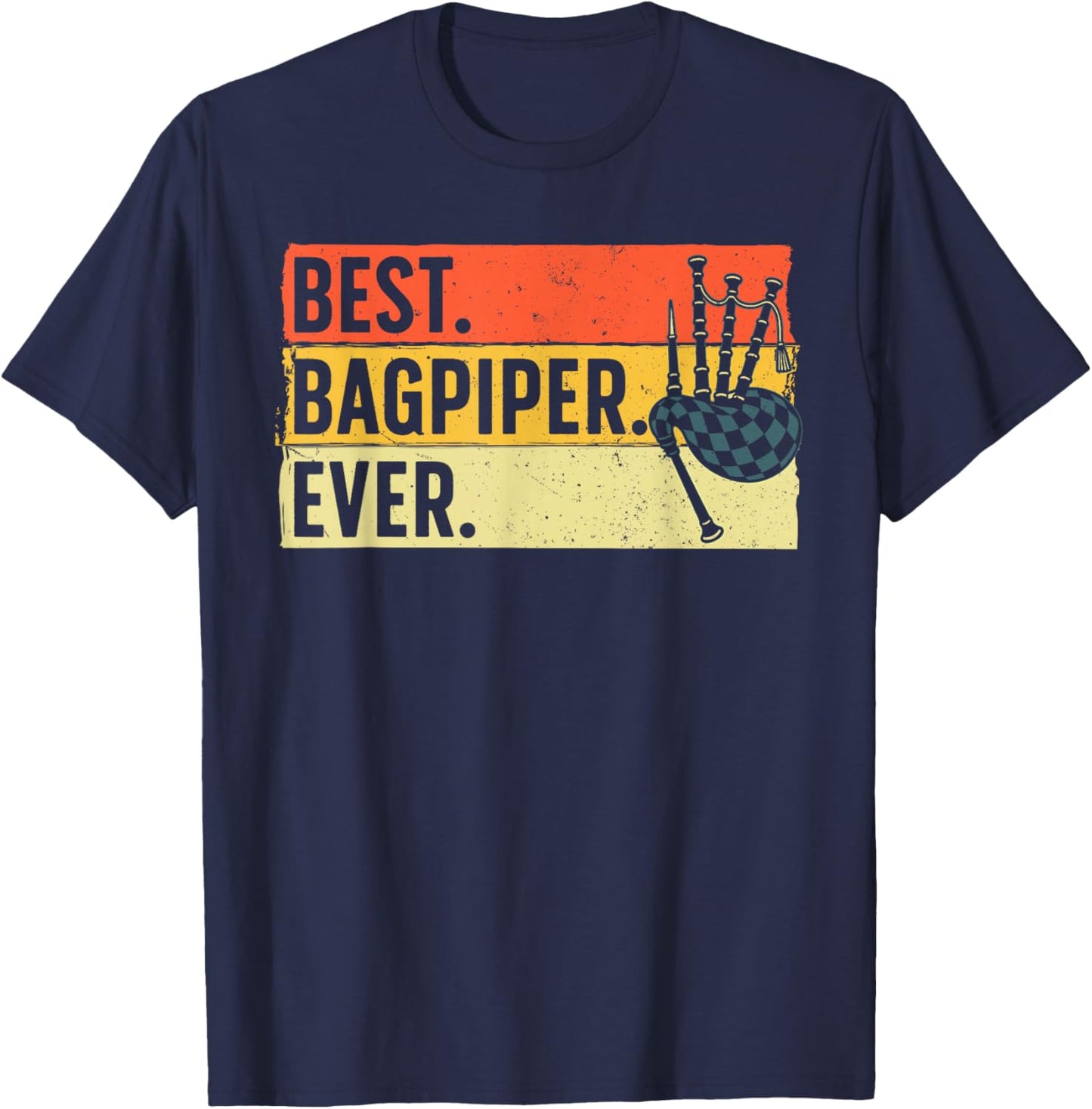 Best Bagpipe Design Women Bagpipe Player Bagpiper T-Shirt - T-Shirt | Navy