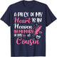 A piece of my heart is in heaven in memory of my cousin T-Shirt - T-Shirt | Navy