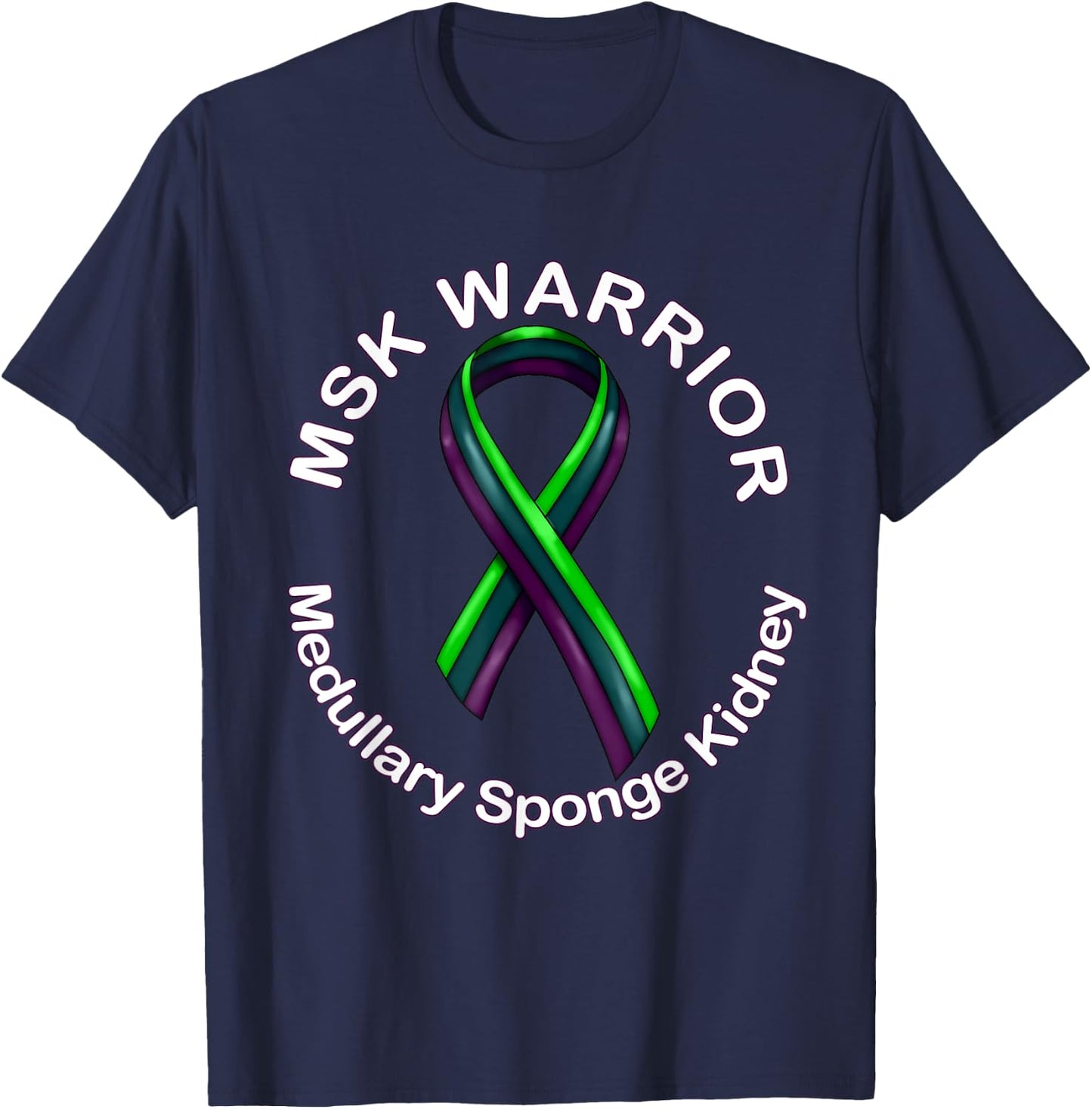 MSk Medullary Sponge Kidney Awarness Disease T-Shirt - T-Shirt | Navy