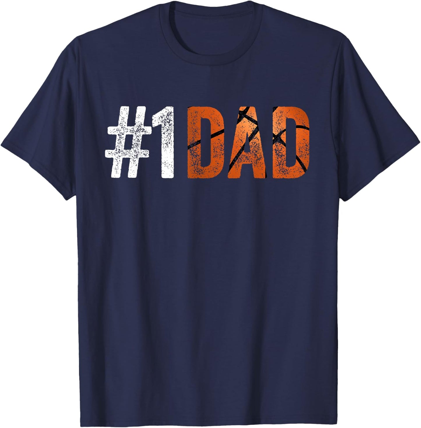 Number One Basketball Dad from Son for Fathers Day Funny T-Shirt - T-Shirt | Navy