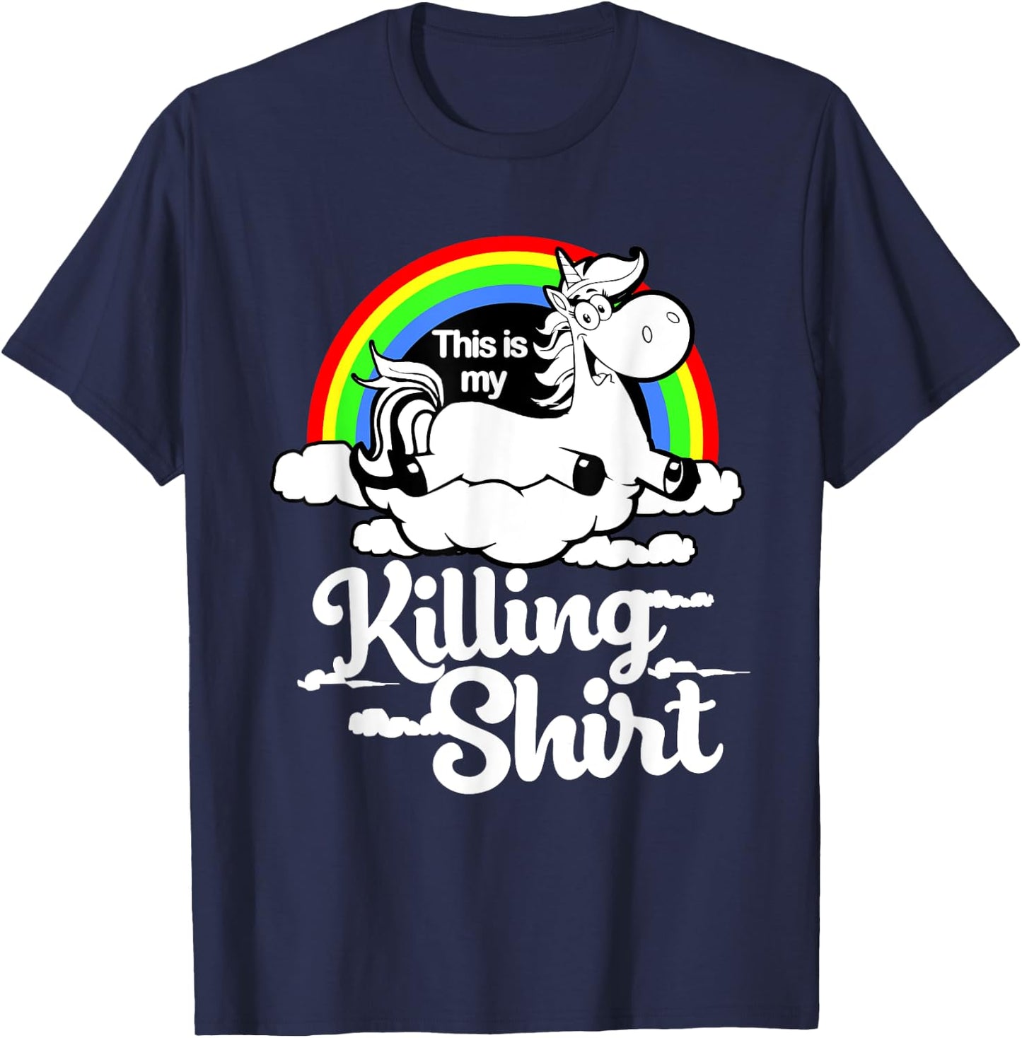 This Is My Killing Unicorn T-Shirt - T-Shirt | Navy