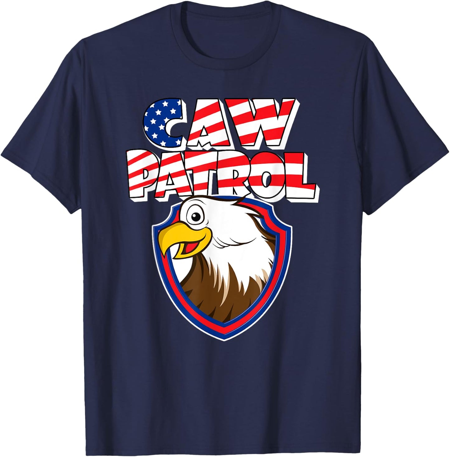 Caw Patrol Bald Eagle American Red White Blue Flag T-Shirt - T-Shirt | Navy
