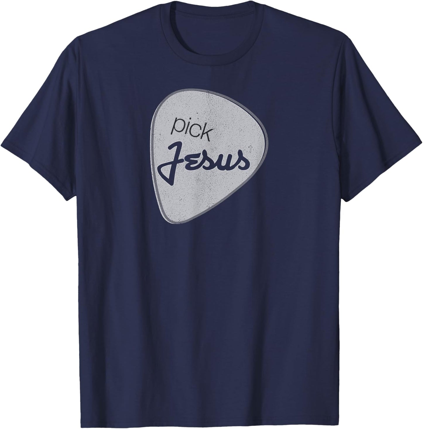Pick Jesus Shirt Vintage Christian Guitar Pick T-Shirt - T-Shirt | Navy