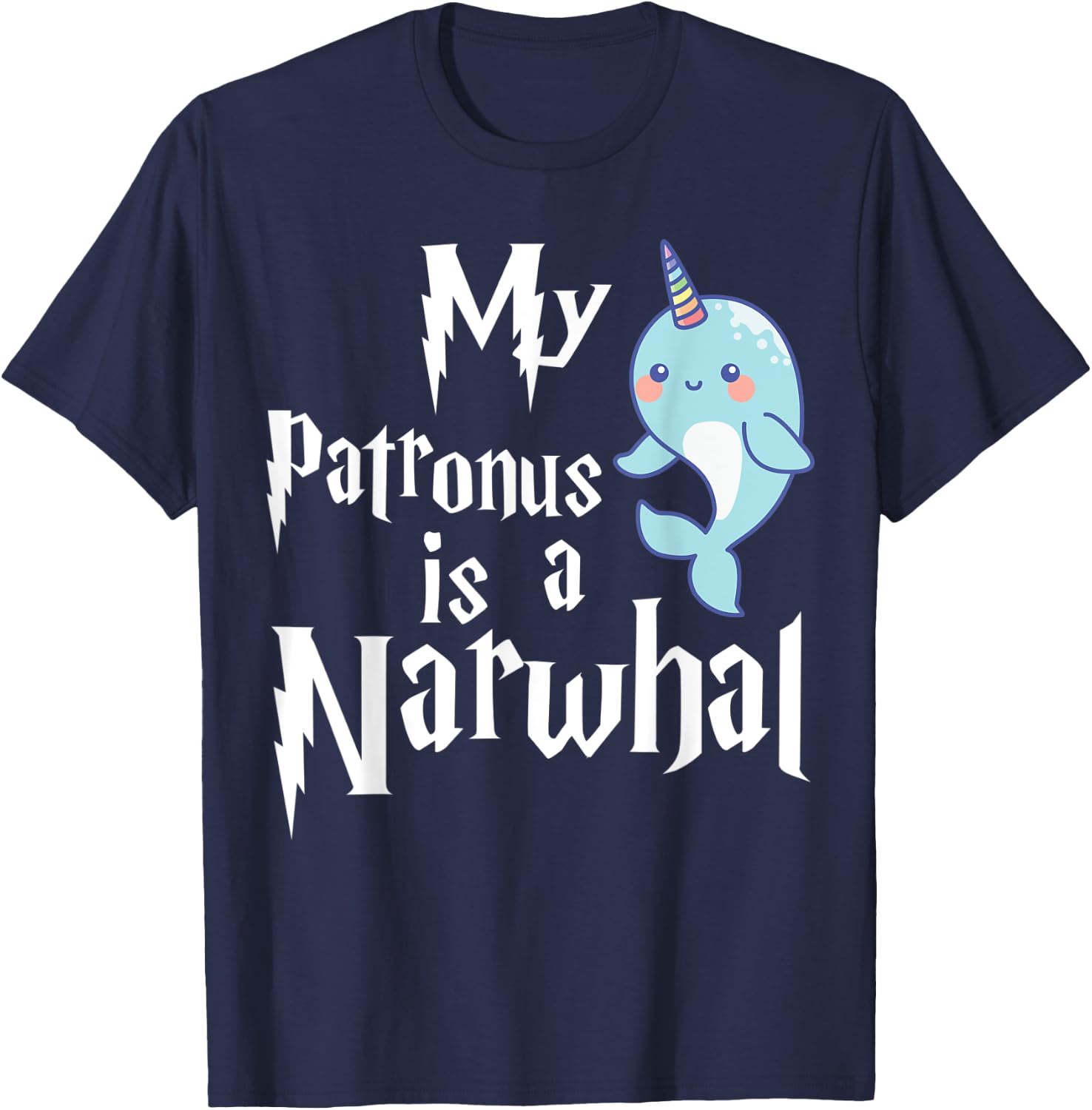My Patronus Is A Narwhal Women Narwhal Lovers Girls Kid Gift T-Shirt - T-Shirt | Navy
