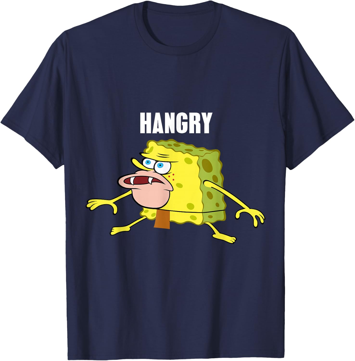 Hangry Caveman Spongebob Meme T-Shirt - T-Shirt | Navy