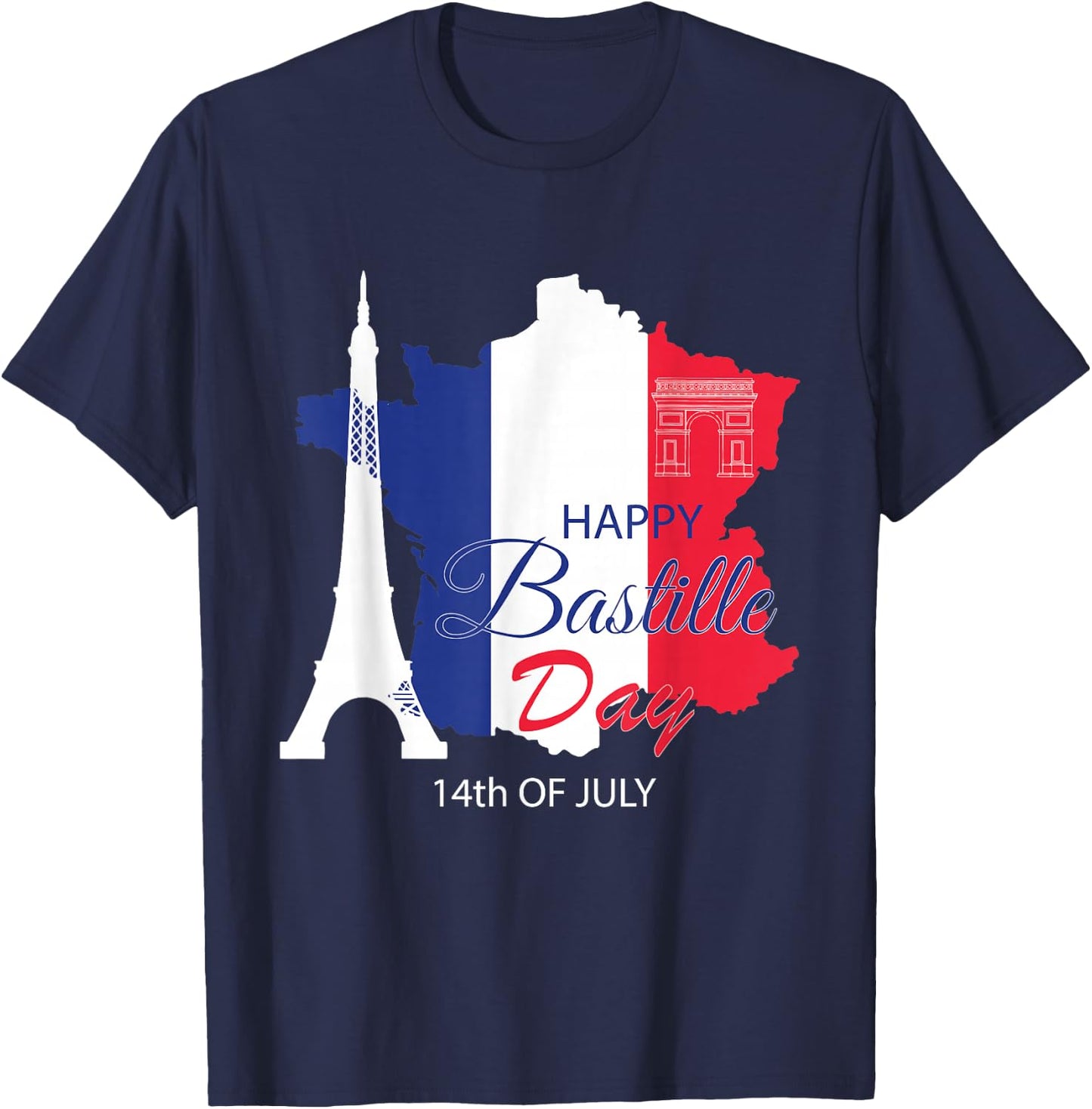 Happy Bastille Day 14th July - France Patriotic T-Shirt - T-Shirt | Navy