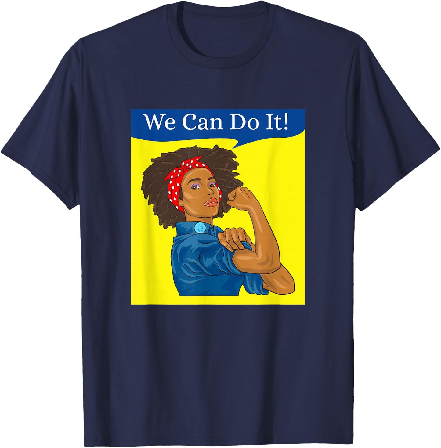 African American Rosie the Riveter We Can Do It T-Shirt - T-Shirt | Navy