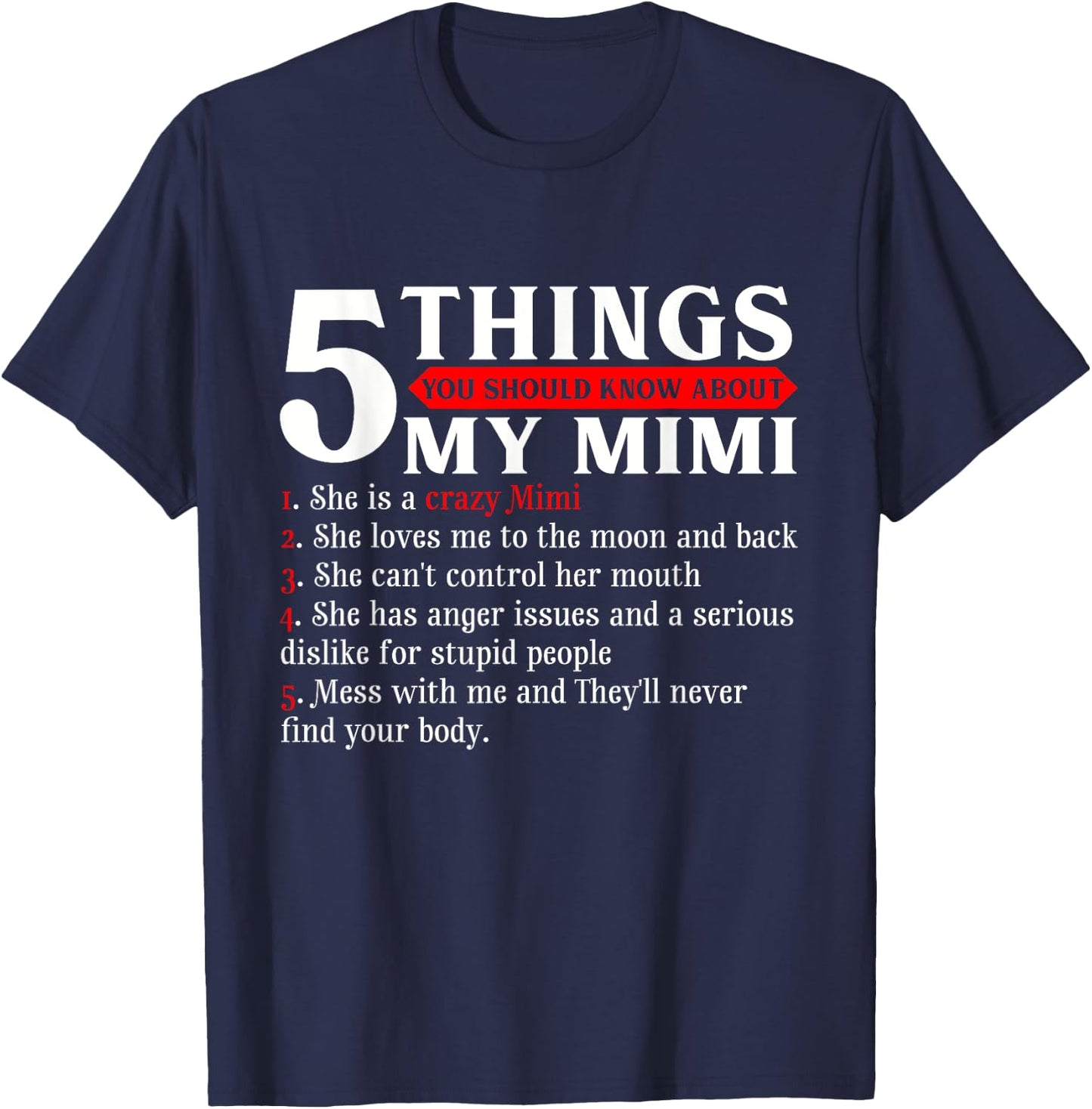 5 Things You Should Know About My Mimi Mother's Day T-Shirt - T-Shirt | Navy