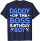 Daddy Of The Boss Birthday Party Outfit Like A Boss Daddy T-Shirt - T-Shirt | Navy