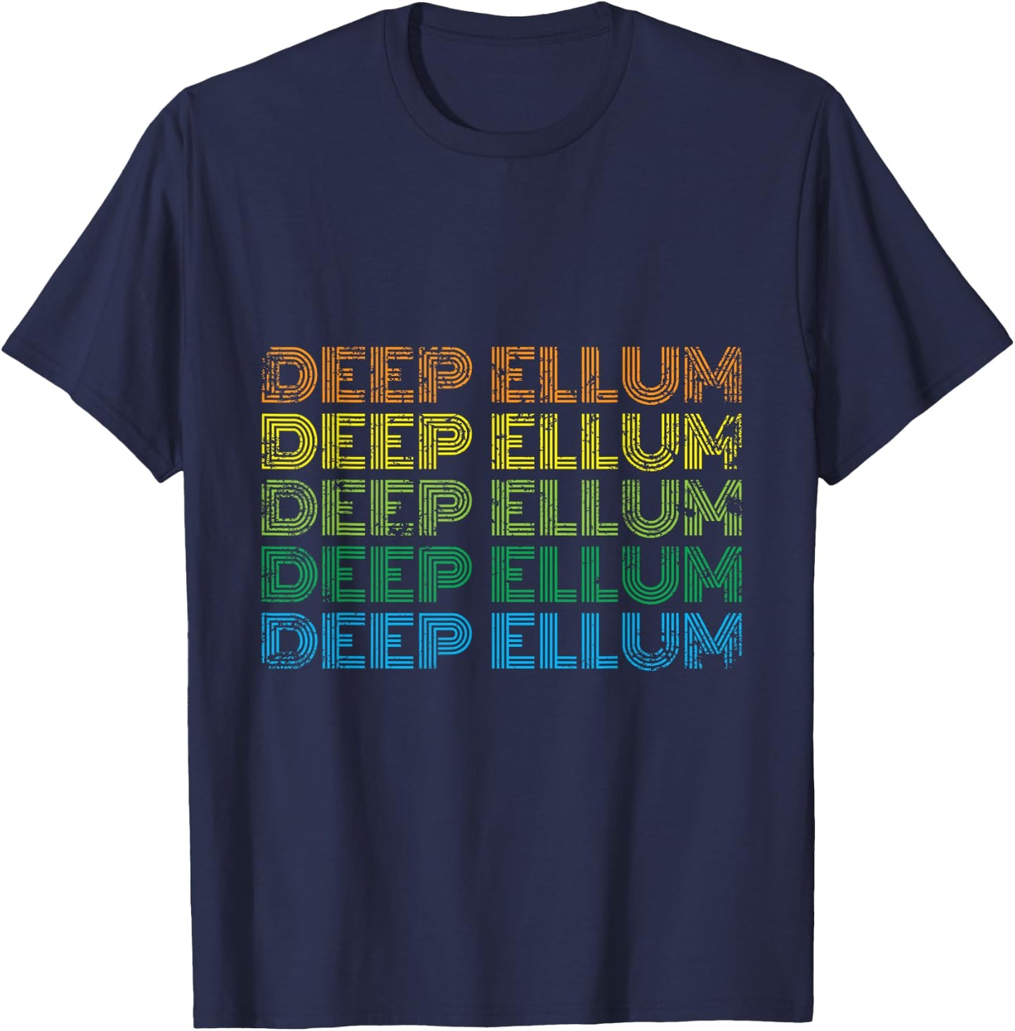 Deep Ellum Vintage Retro Dallas Texas Music Art Local Bands T-Shirt - T-Shirt | Navy