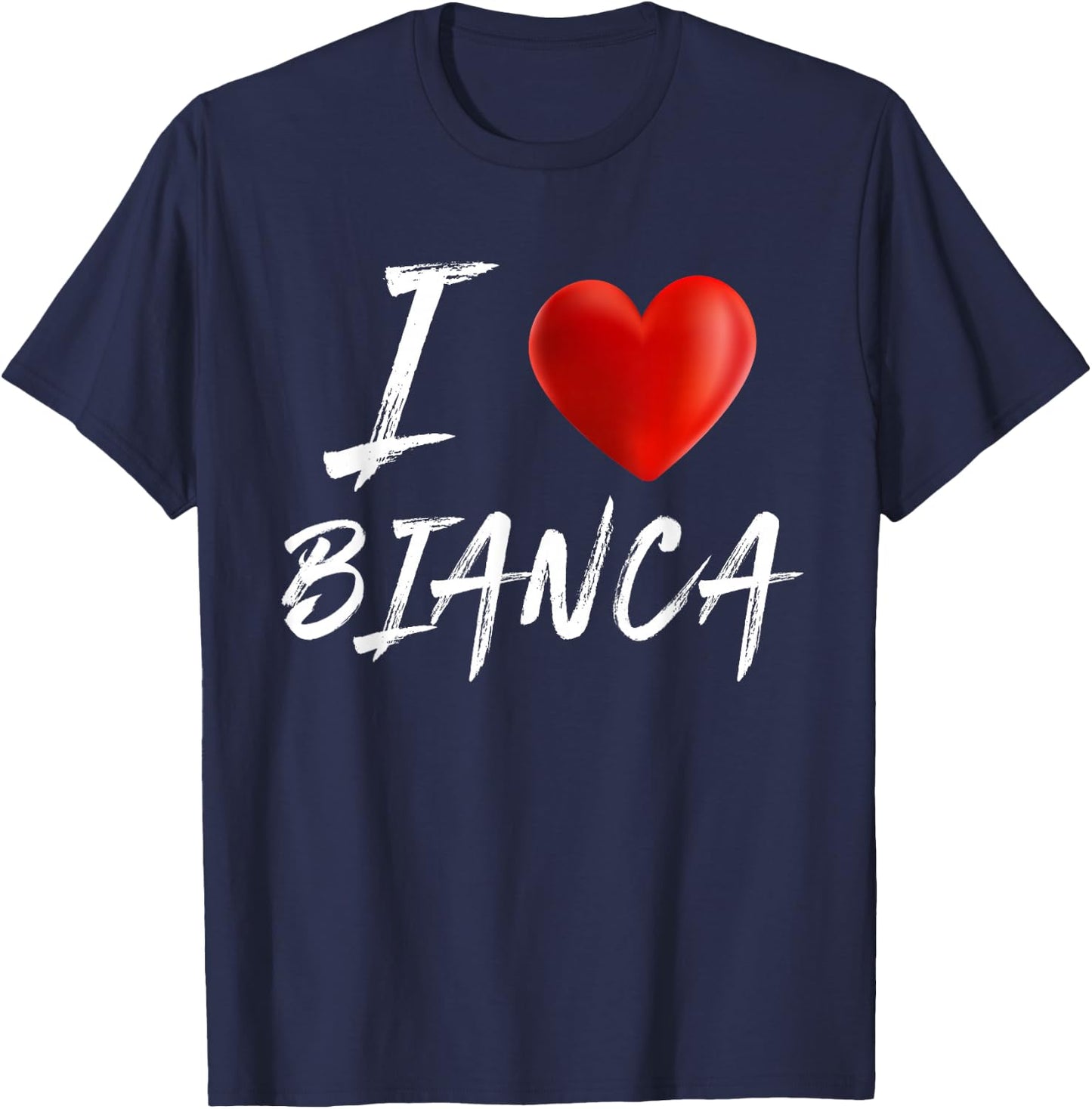 I Love Heart BIANCA Family Name T Shirt T-Shirt - T-Shirt | Navy