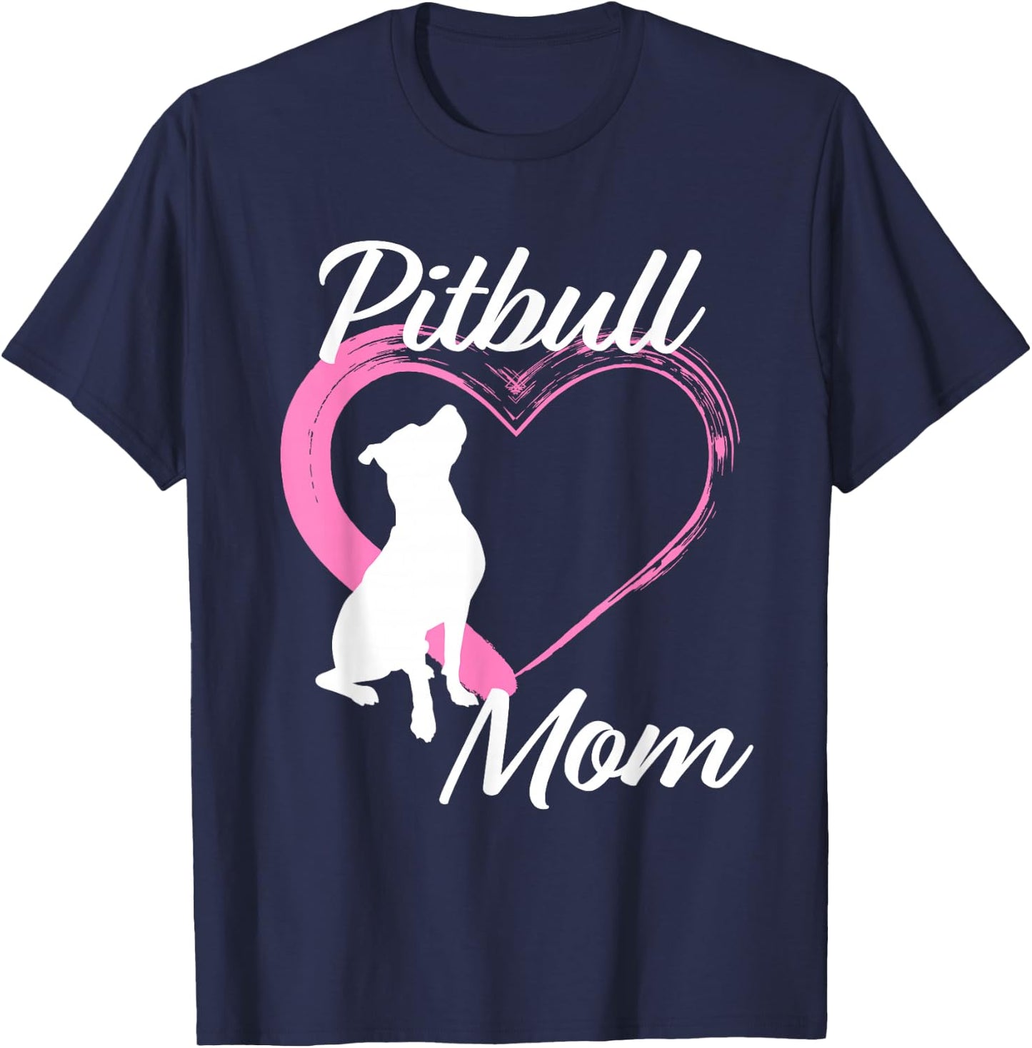 Pitbull Gifts for Pitbull Lovers Cute Pitbull Mom Pink Heart T-Shirt - T-Shirt | Navy