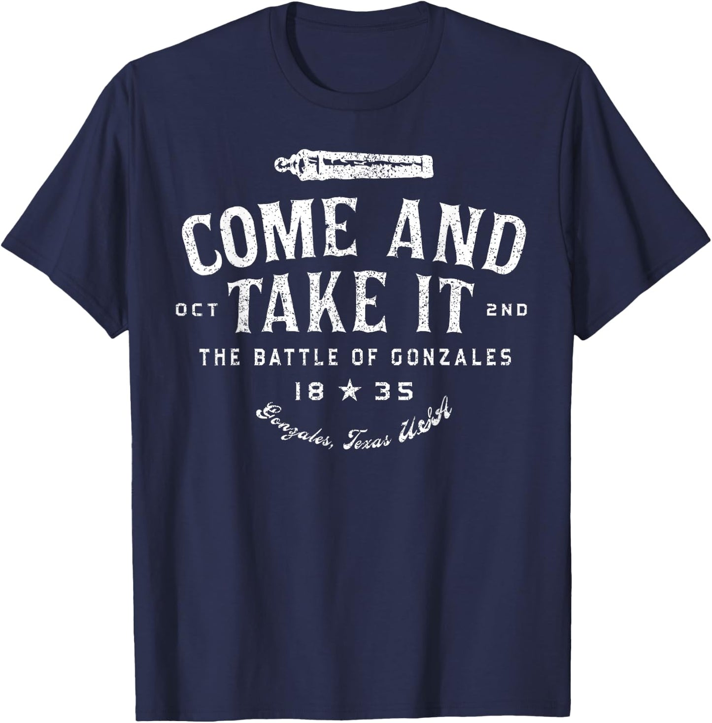 Vintage Come and Take It The Battle of Gonzales 1835 T-Shirt - T-Shirt | Navy