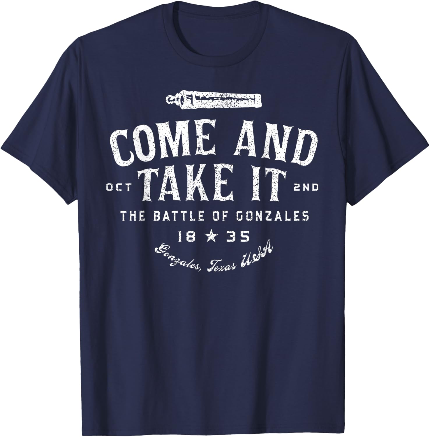 Vintage Come and Take It The Battle of Gonzales 1835 T-Shirt - T-Shirt | Navy
