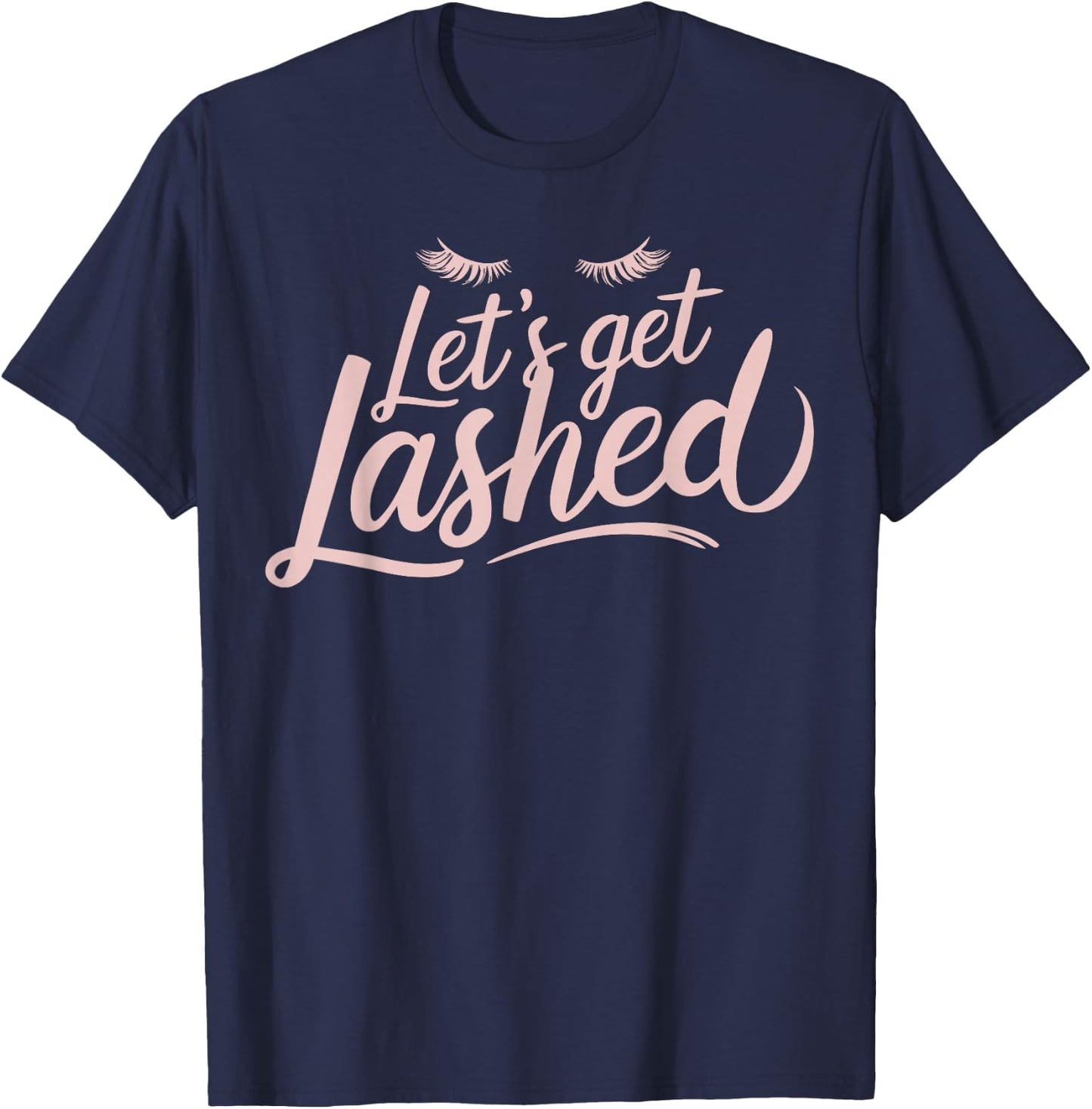 Lash Tech Eyelashes Lash Lounge Licensed Lash Technician T-Shirt - T-Shirt | Navy