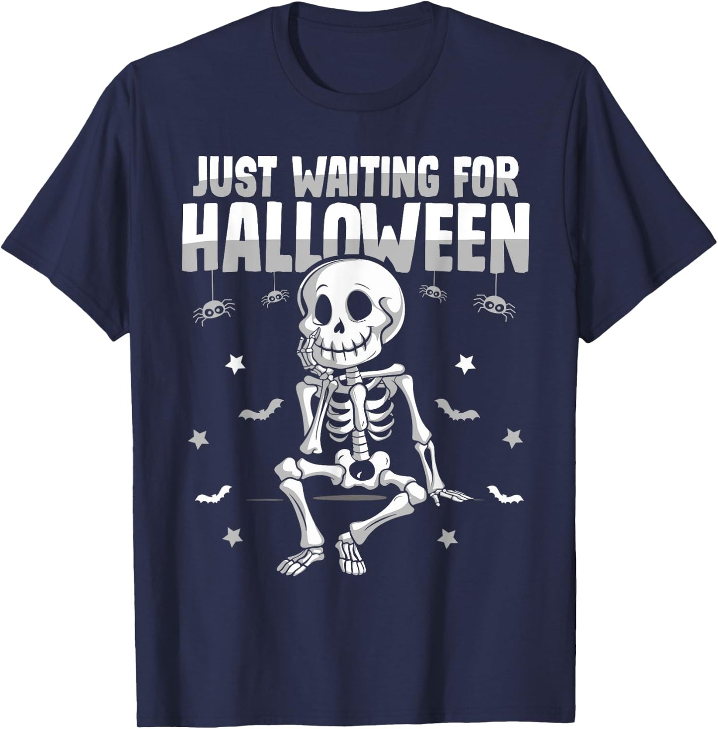 Just Waiting for Halloween Spooky Skeleton Summer Halloween T-Shirt - T-Shirt | Navy