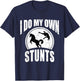 I Do My Own Stunts Horse Lover Funny Get Well Soon Gift T-Shirt - T-Shirt | Navy