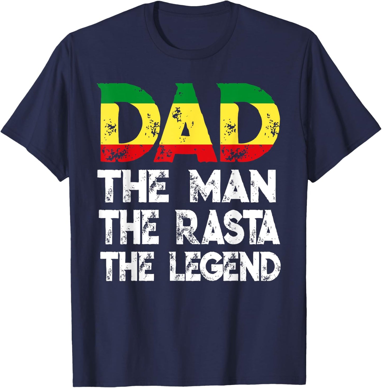 Storecastle: Dad The Rasta The Legend Father's Day T-Shirt - T-Shirt | Navy