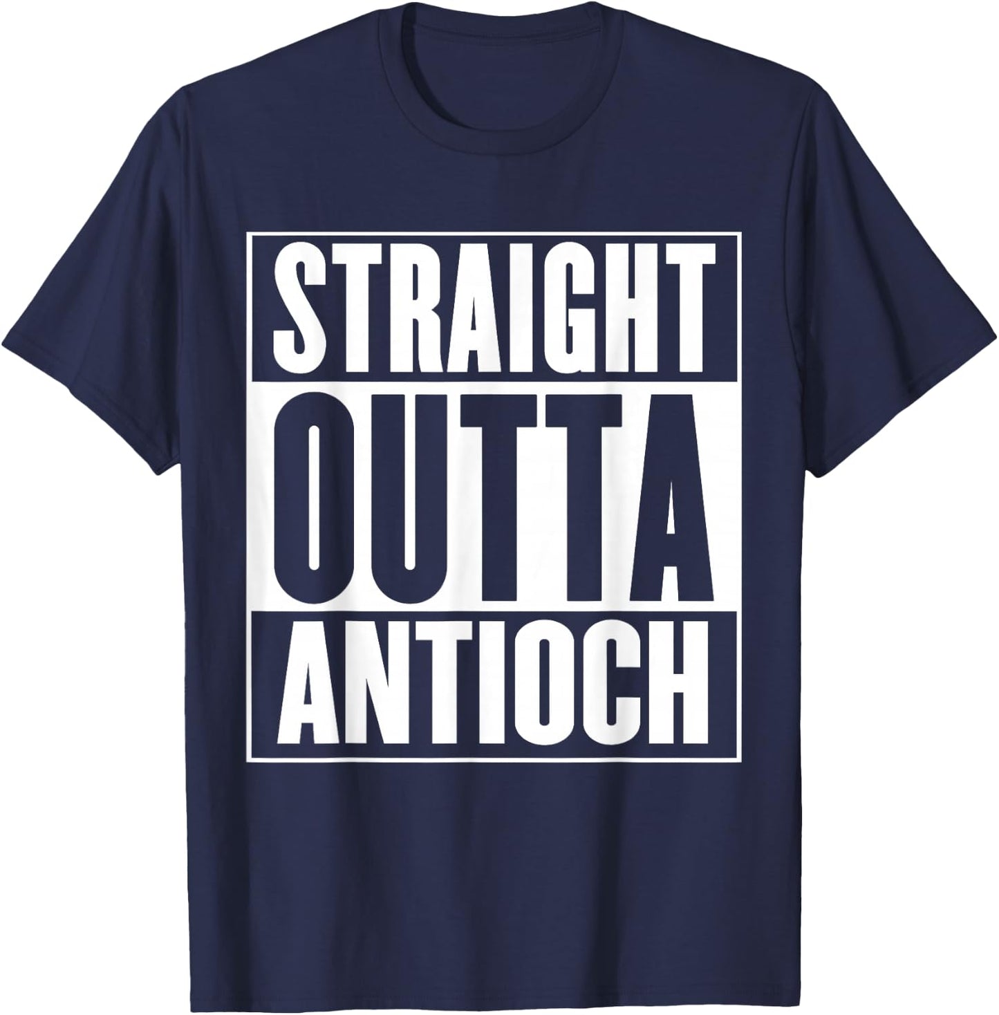 Straight Outta Antioch T-Shirt - T-Shirt | Navy