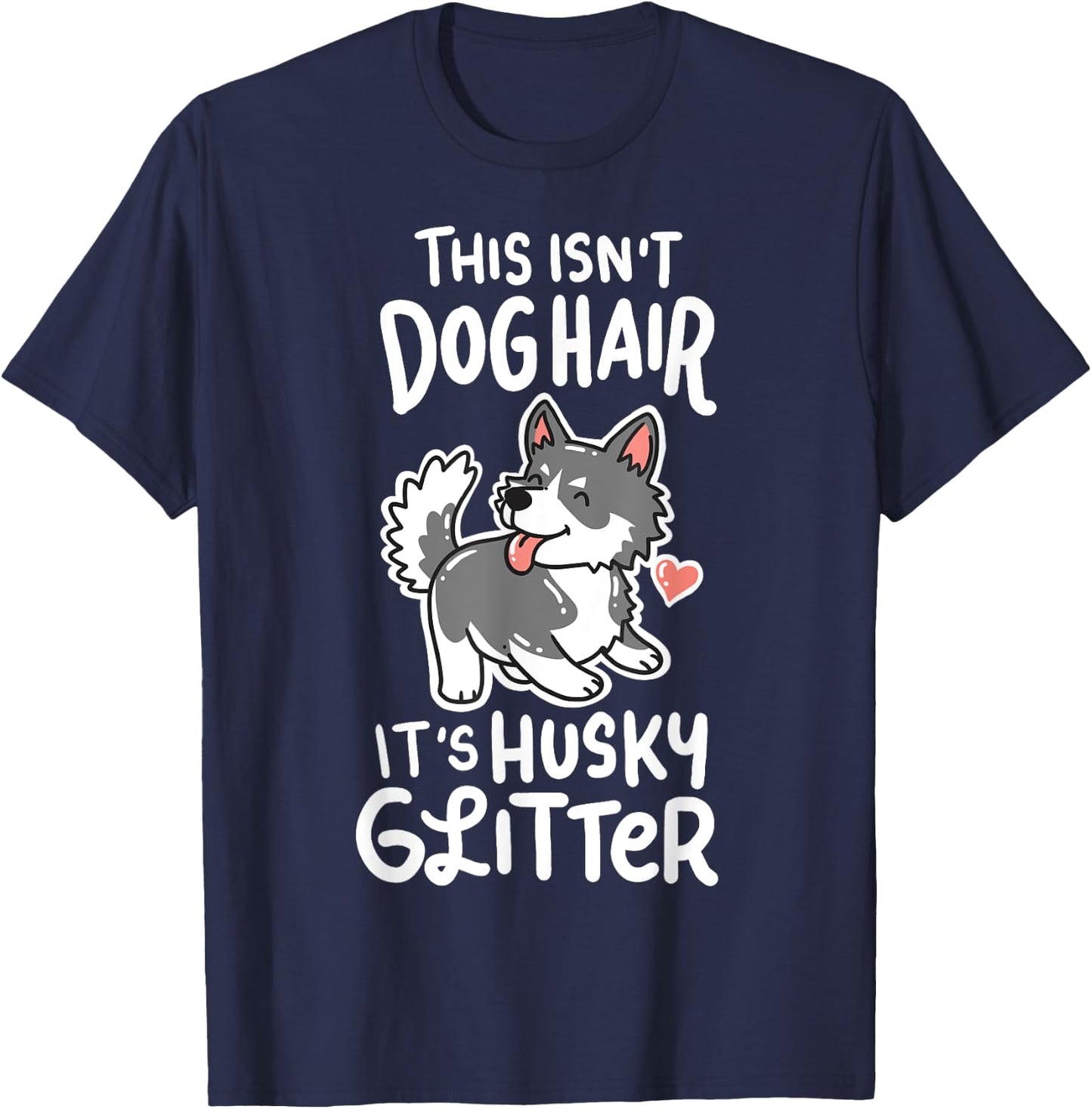Awesome Siberian Husky Owner Gifts -Adults Black Small Modern Letter Print T-Shirt - T-Shirt | Navy