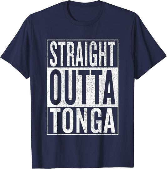 Straight Outta Tonga Great Travel & Gift T-Shirt - T-Shirt | Navy