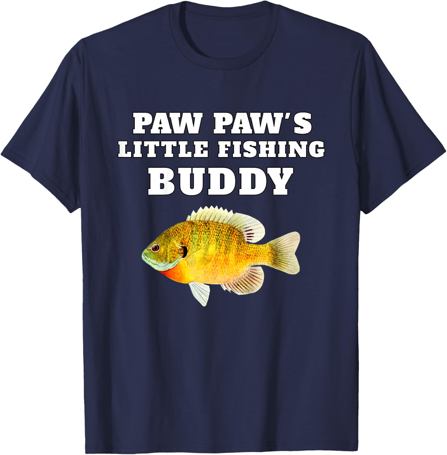 Paw Paws Little Fishing Buddy Cute Kids Fishing Shirt T-Shirt - T-Shirt | Navy