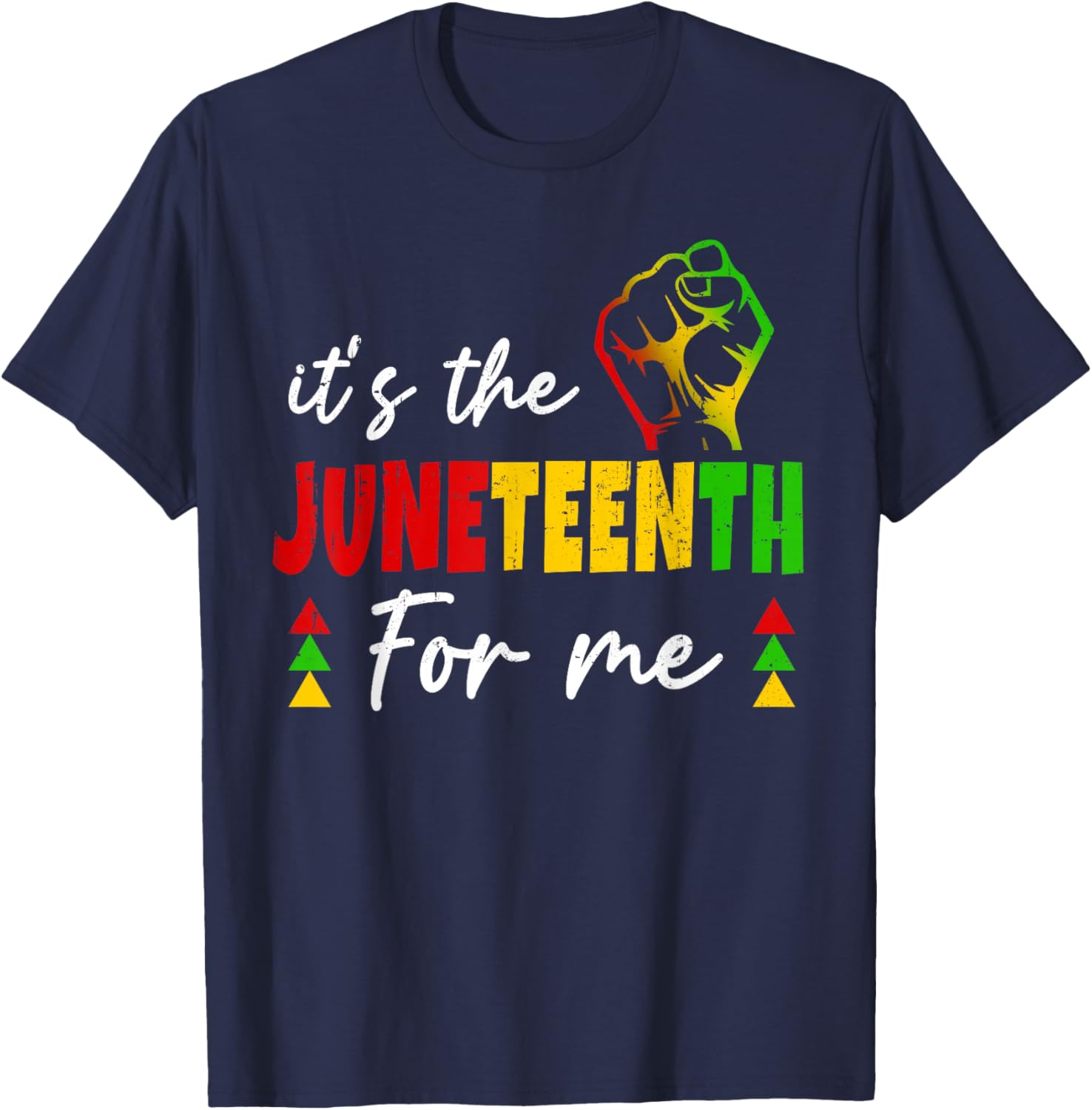 It's The Juneteenth for Me 1865 African American Black Men T-Shirt - T-Shirt | Navy
