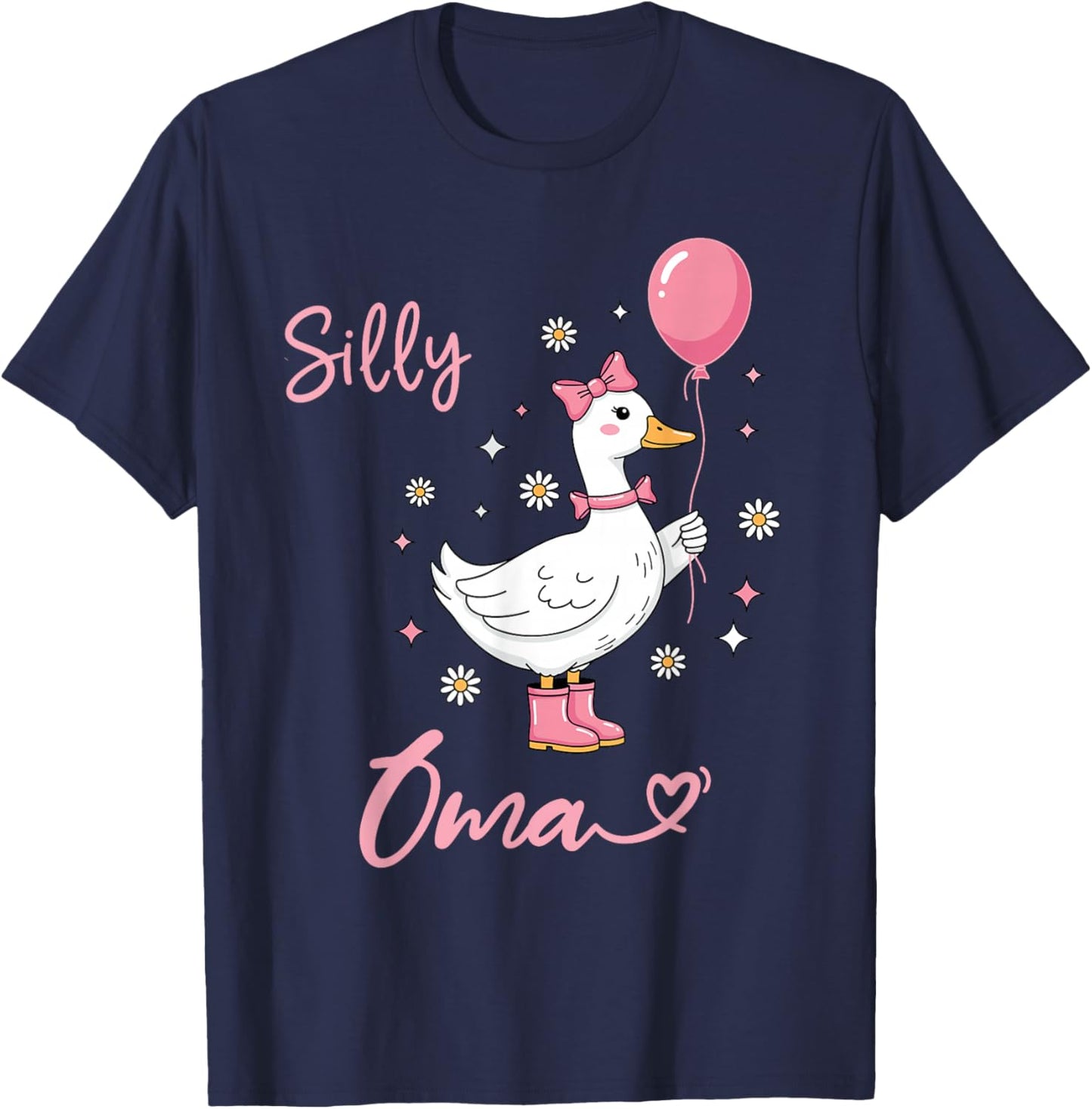 Silly Oma Cute Goose Grandmother Family Matching Birthday T-Shirt - T-Shirt | Navy