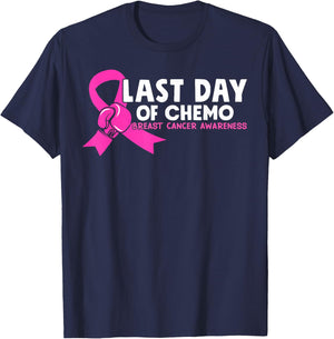 Last Day Of Chemo Pink Breast Cancer Awareness T-Shirt - T-Shirt | Navy