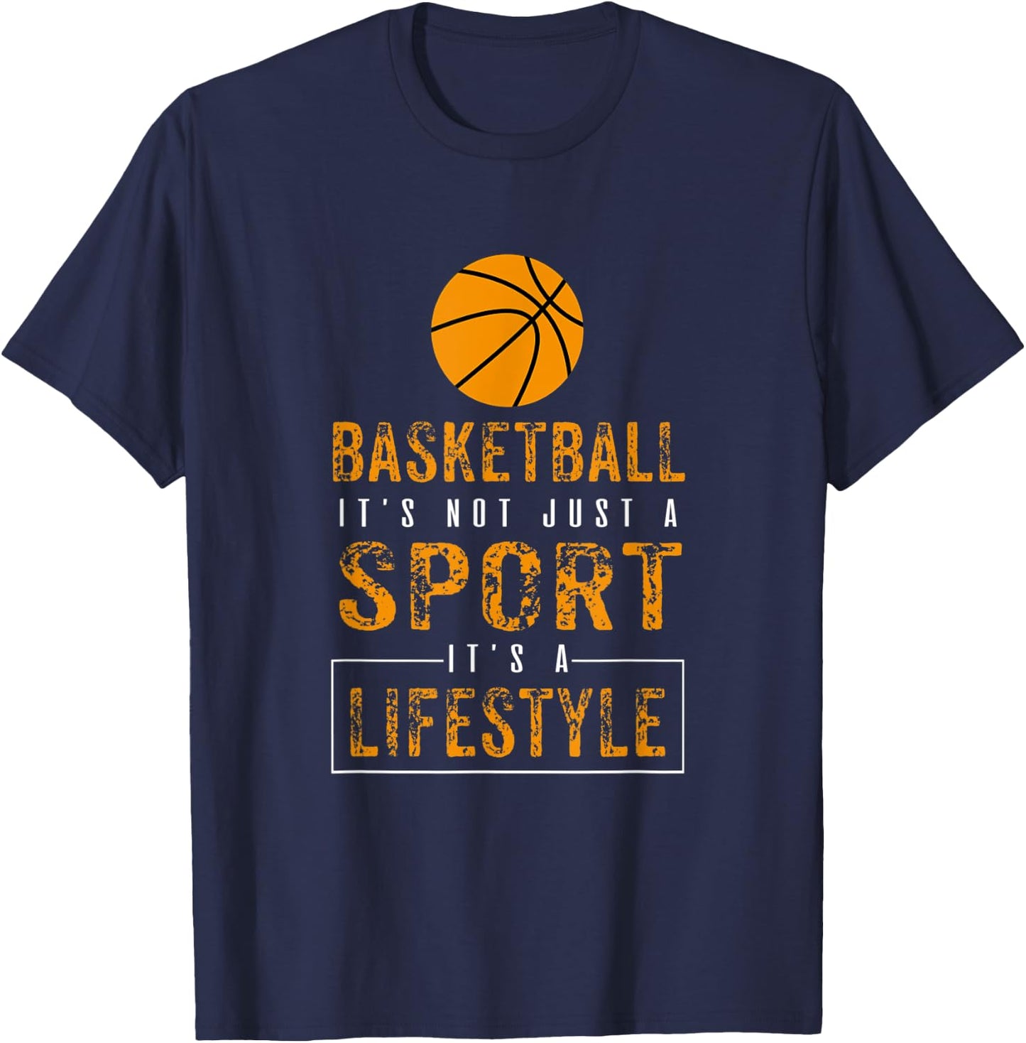 Sports Lover Not Just A Sport Its A Lifestyle Basketball T-Shirt - T-Shirt | Navy