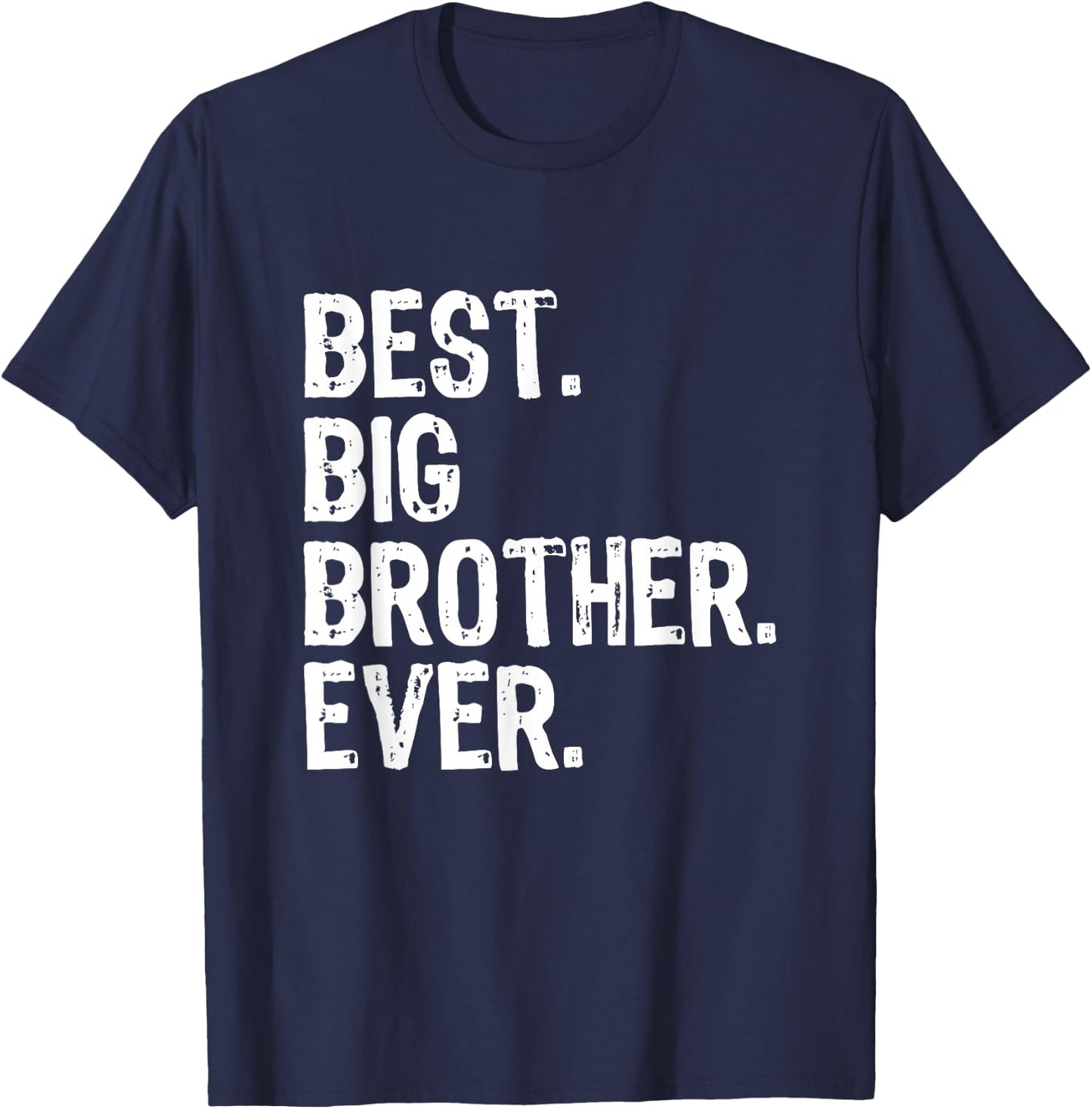 Best Big Brother Ever Family Funny Cool T-Shirt - T-Shirt | Navy