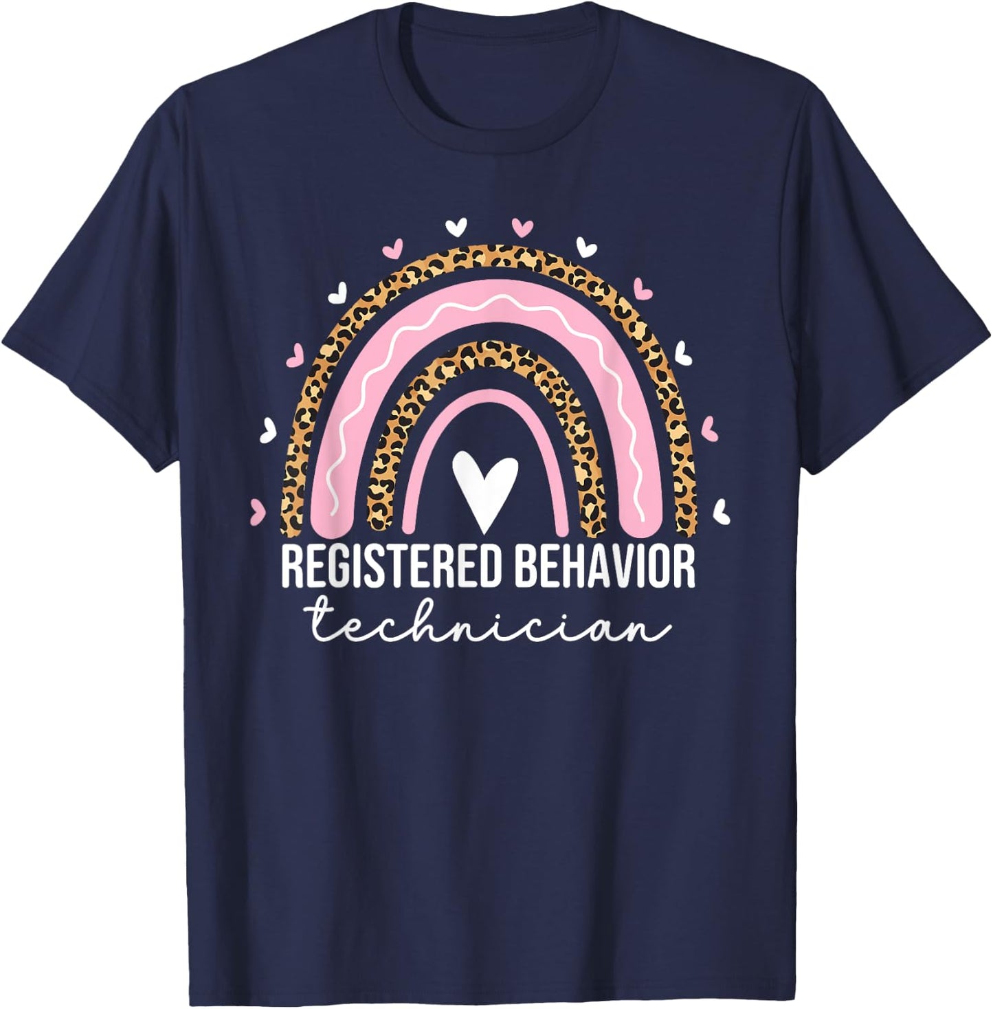 Registered Behavior Technician RBT Behavioral ABA Therapist T-Shirt - T-Shirt | Navy