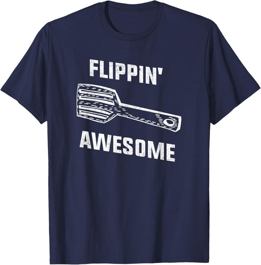 Flippin' Awesome Spatula - Funny Baker or Cook T Shirt T-Shirt - T-Shirt | Navy