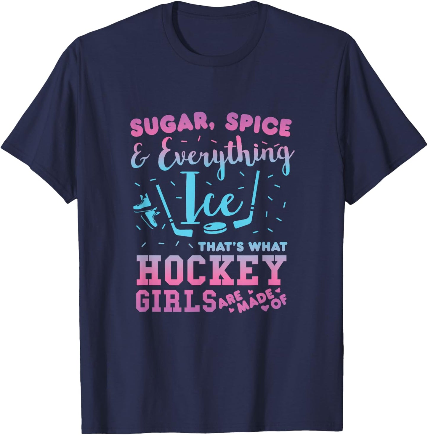 Sugar Spice and All Ice Hockey Girl Player T-Shirt - T-Shirt | Navy
