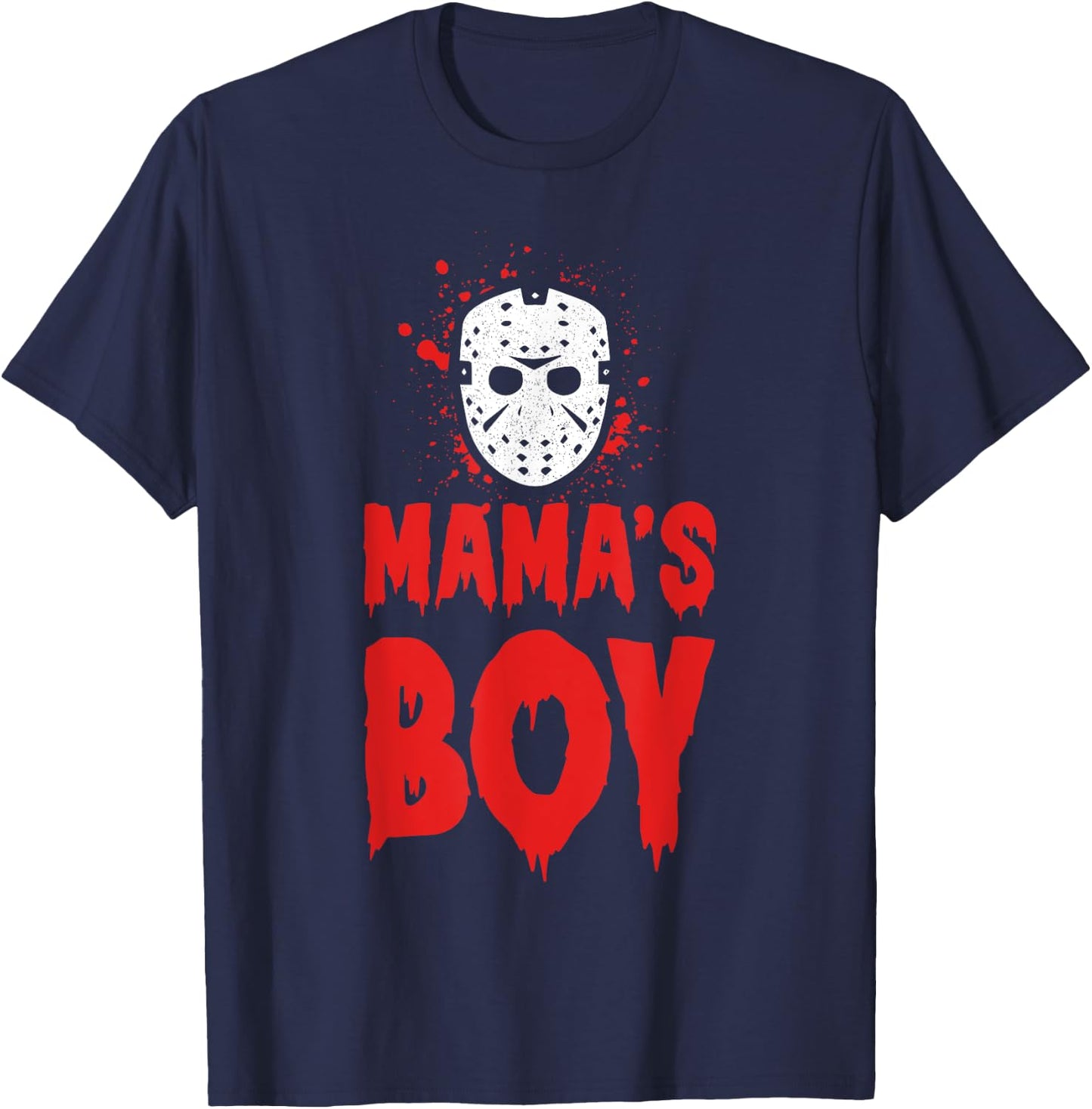 MAMA'S BOY Halloween Horror T-Shirt - T-Shirt | Navy